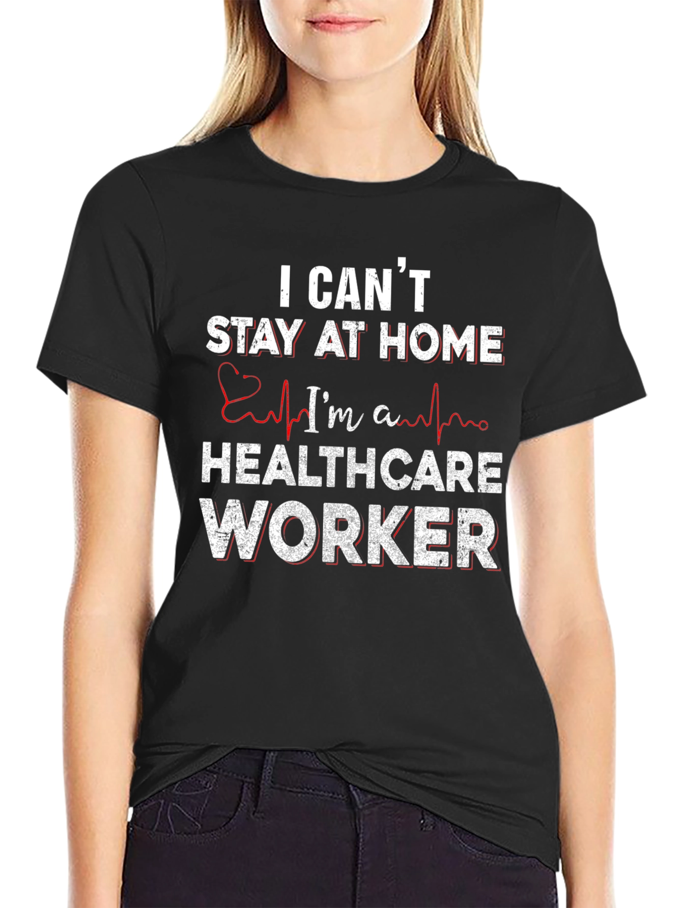 Black Healthcare Worker T-Shirt - I Can't Stay Home view 2