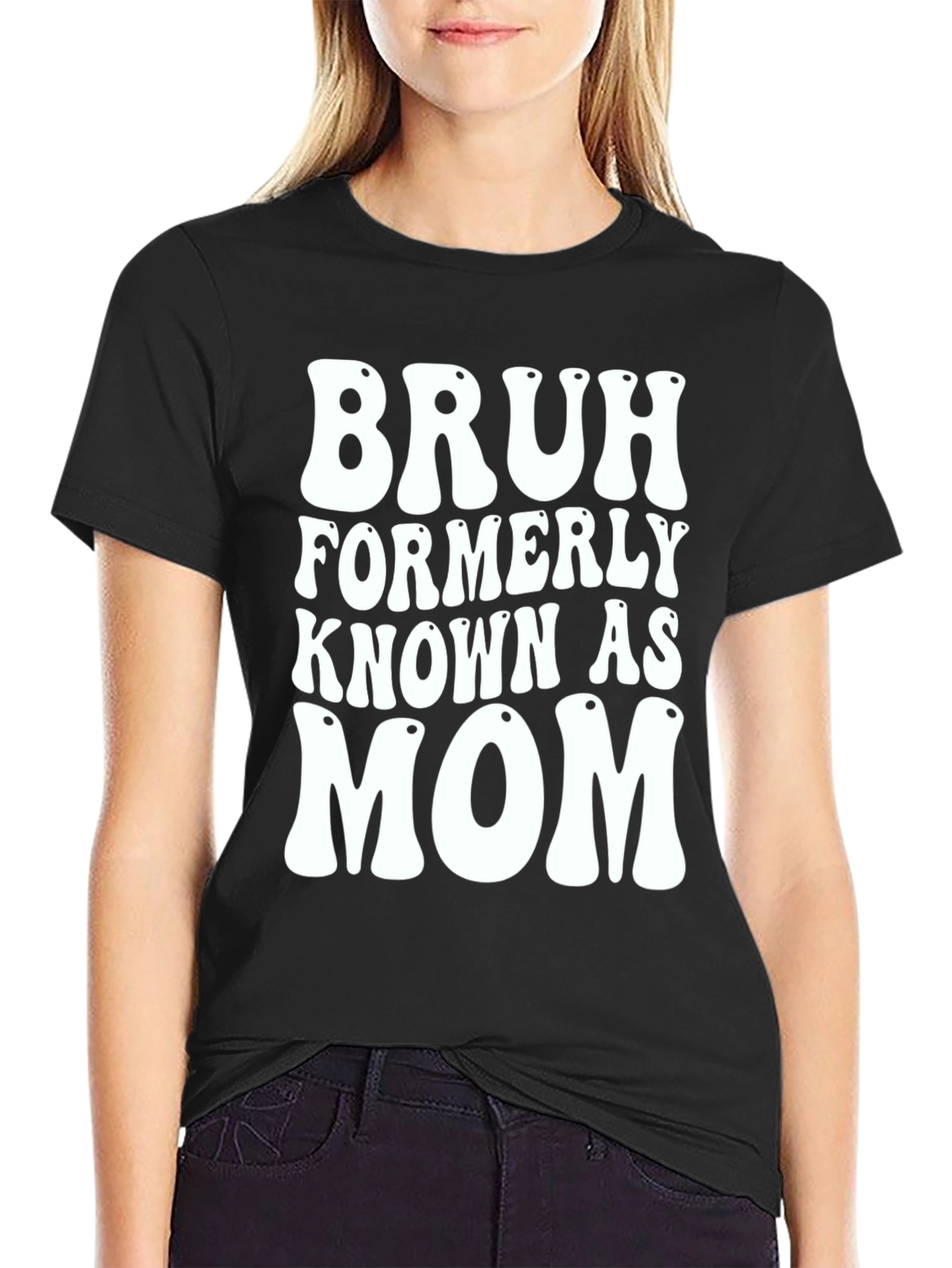 Black Bruh Formerly Known As Mom T-Shirt - Black view 2