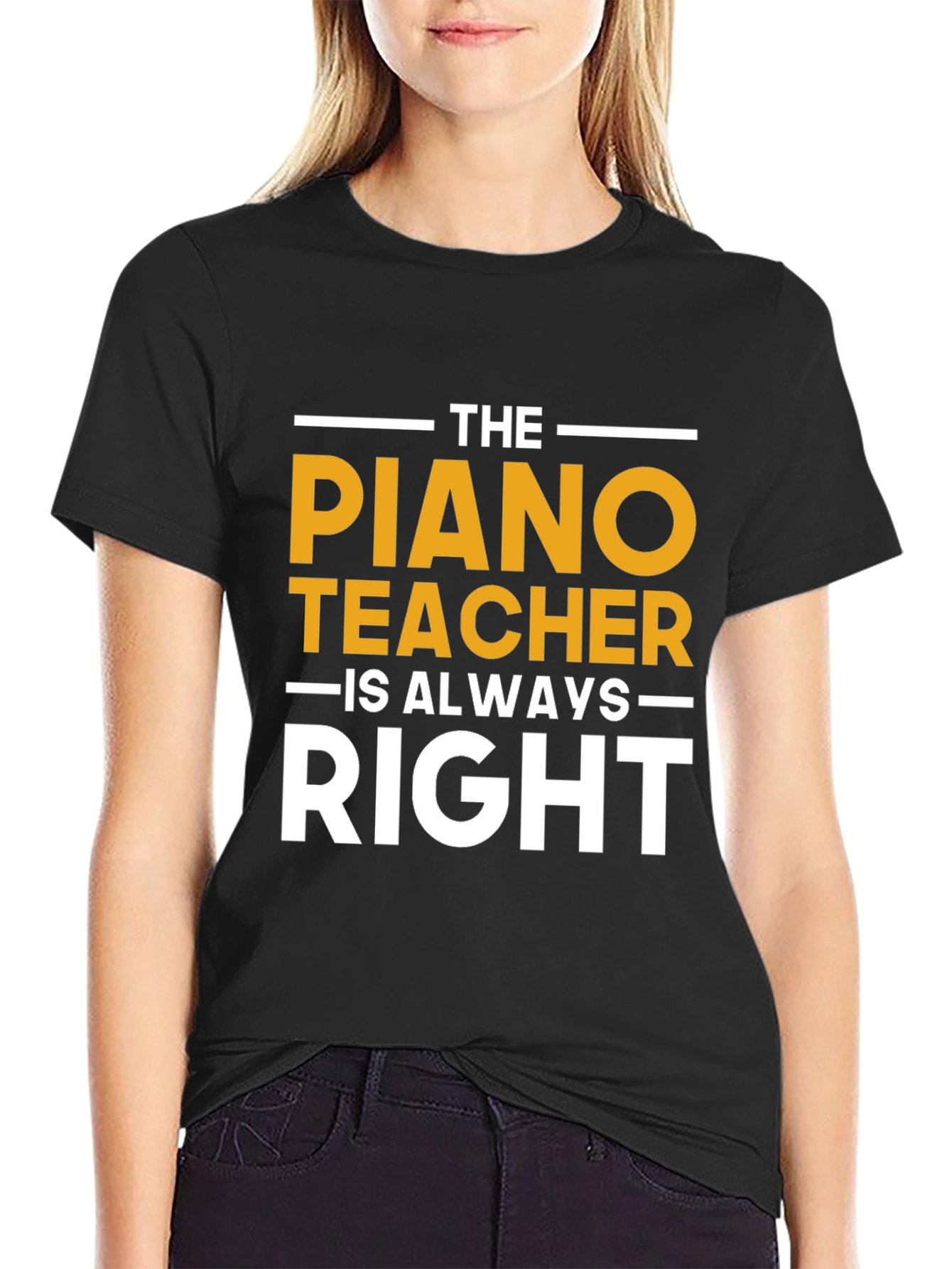Black Piano Teacher T-Shirt - Always Right Funny Musician Tee view 2
