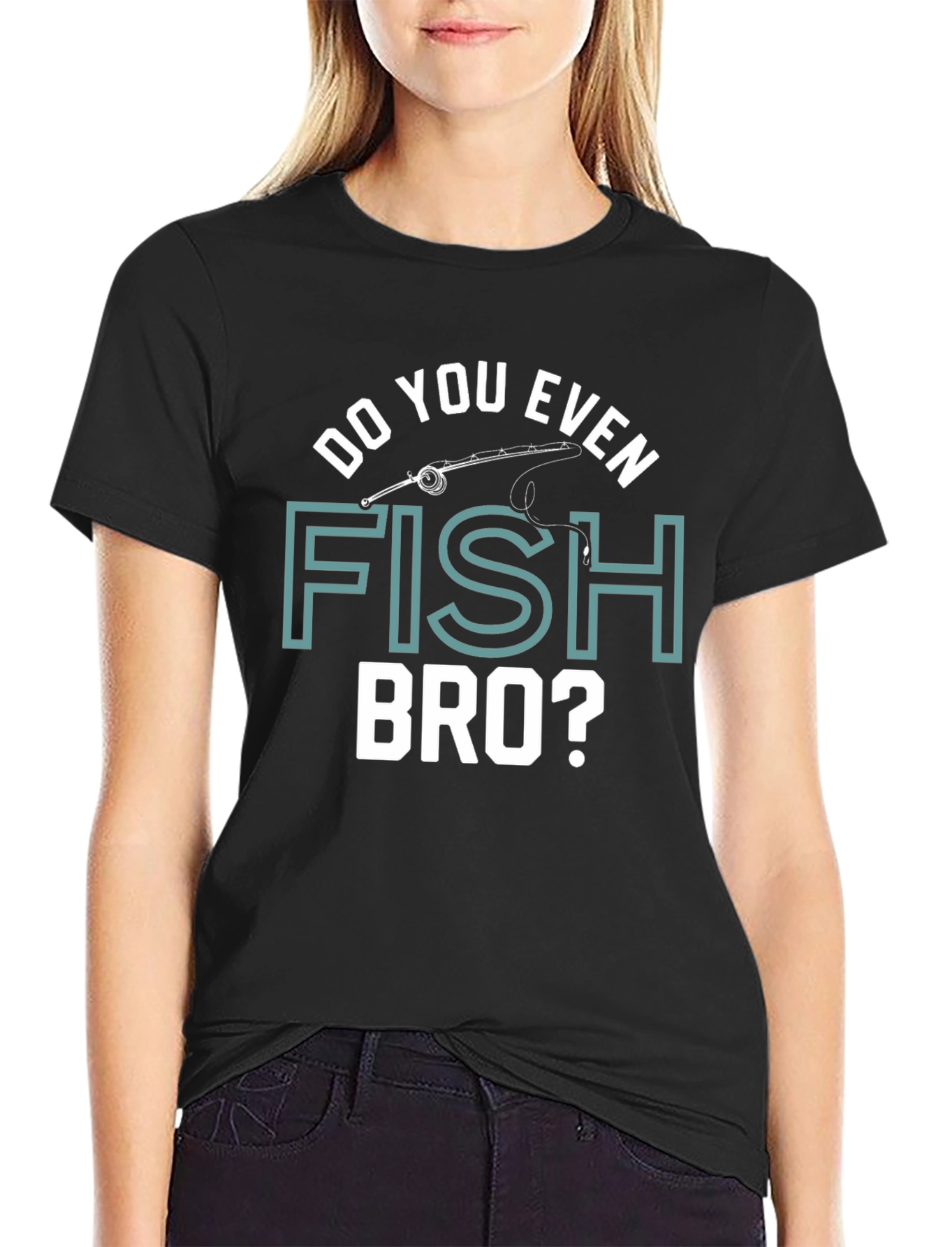 Black Funny Fishing T-Shirt - Do You Even Fish Bro? Humor Tee view 2