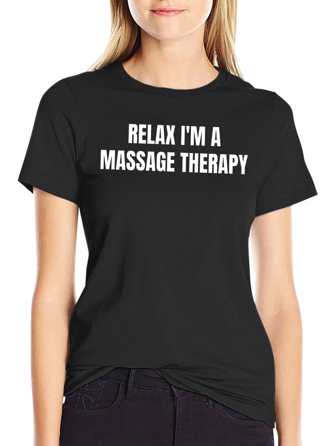 Relax I'm a Massage Therapy T-Shirt - Funny Gift - 2