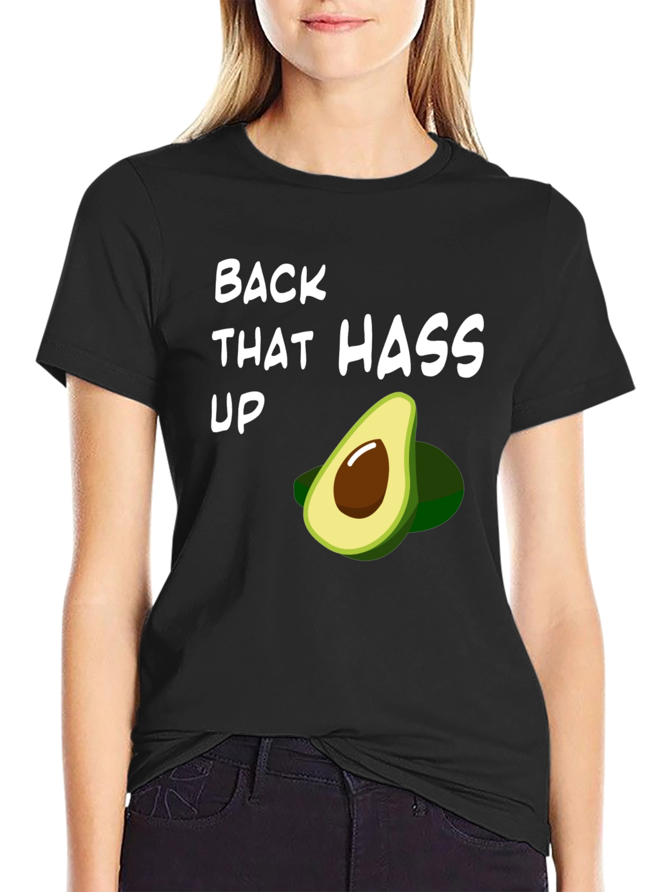 Black Back That Hass Up Avocado T-Shirt Funny Fruit Graphic Tee view 2