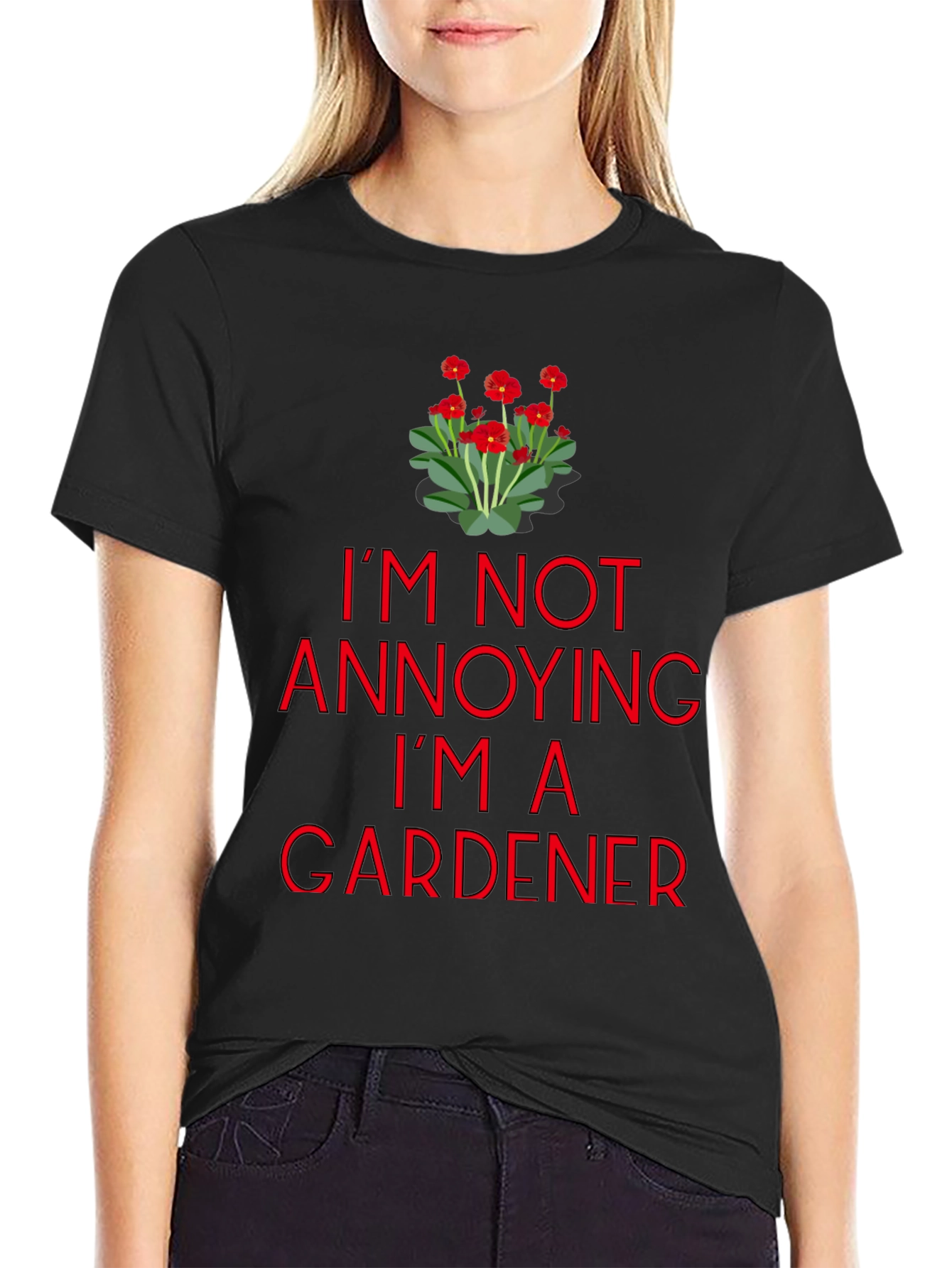 Black Gardener T-Shirt - I'm Not Annoying Graphic Tee view 2