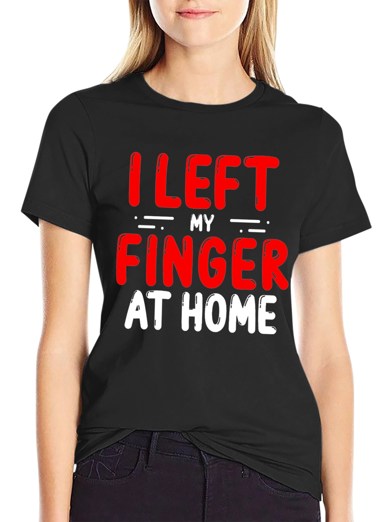 Black Funny "I Left My Finger at Home" T-Shirt view 2