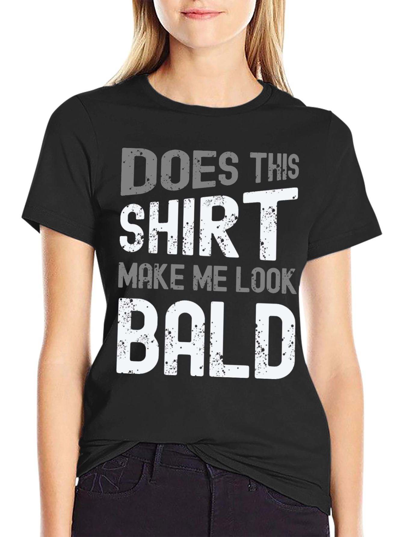 Black Funny Bald T-Shirt - "Does This Shirt Make Me Look Bald?" view 2