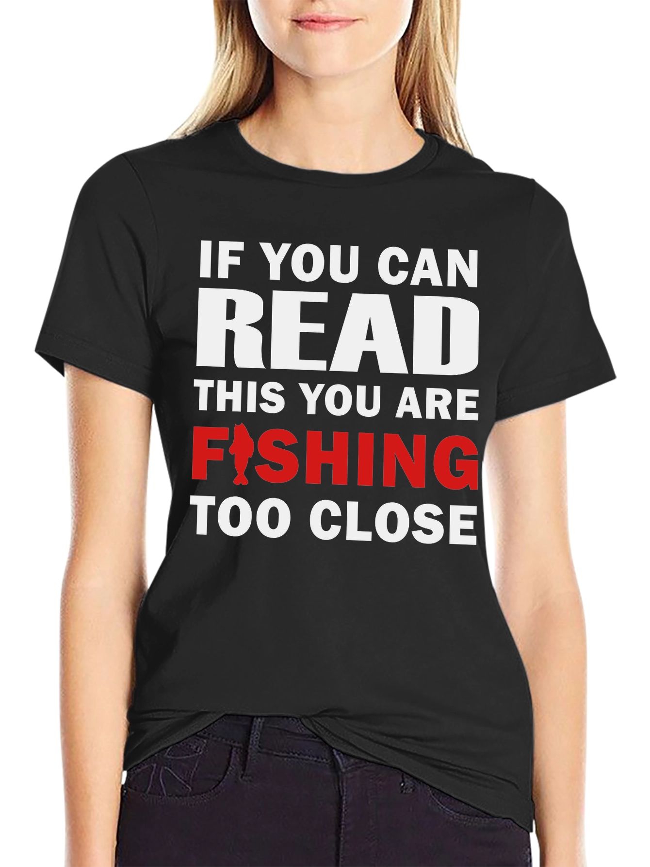 Black Fishing T-Shirt - Read This You Are Fishing Too Close view 2