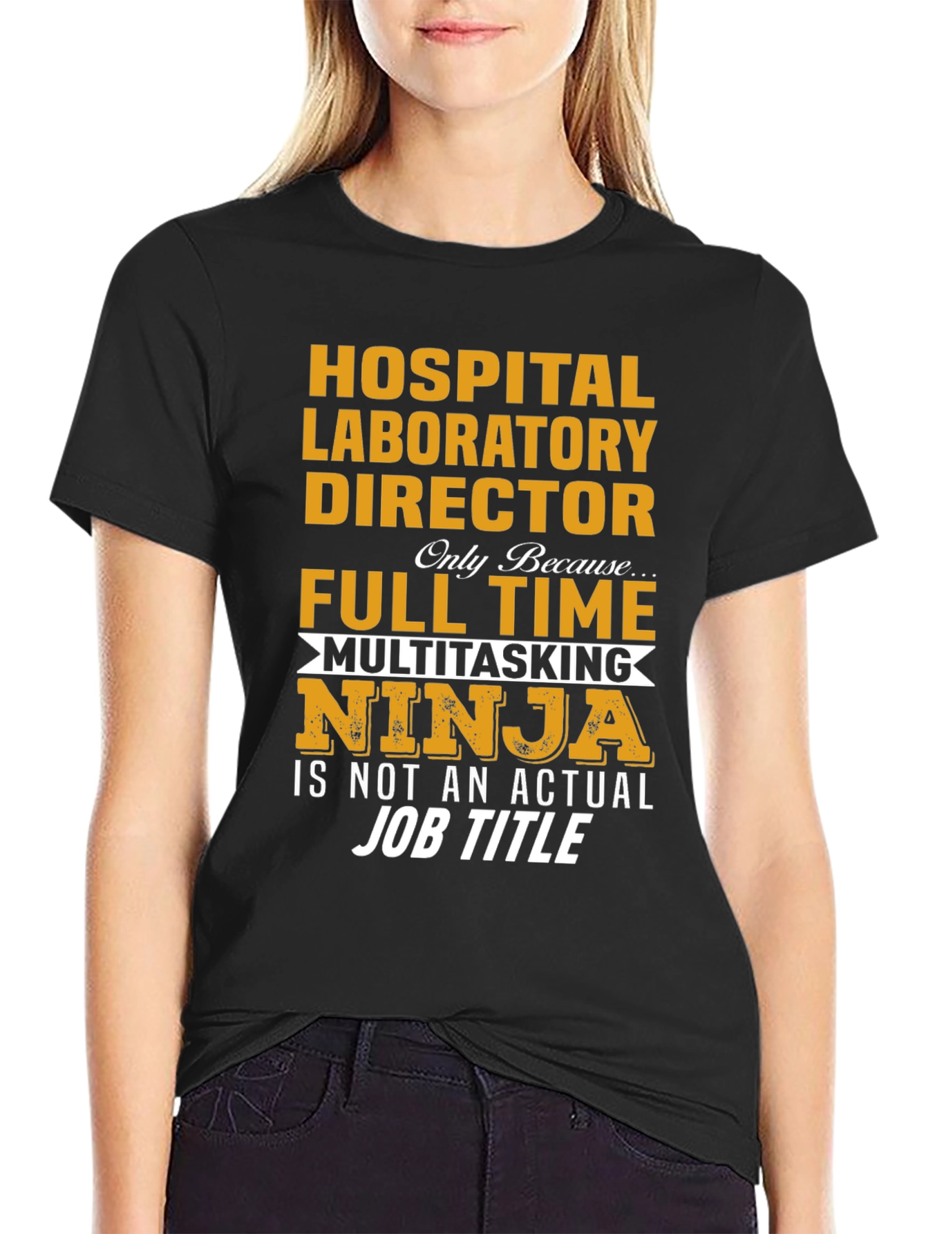 Black Hospital Laboratory Director Full Time Multitasking Ninja T-Shirt view 2