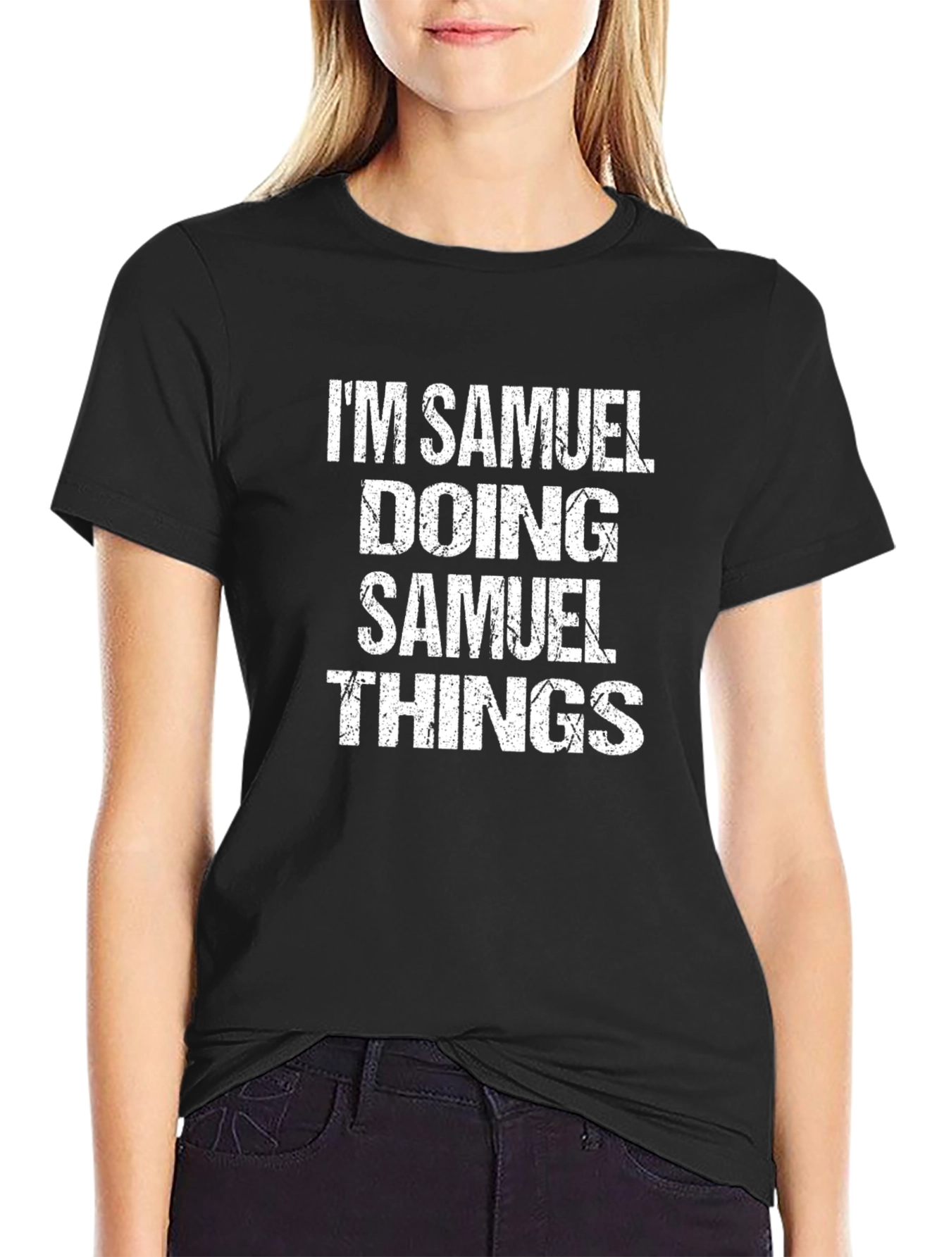 Black I'm Samuel Doing Samuel Things T-Shirt view 2