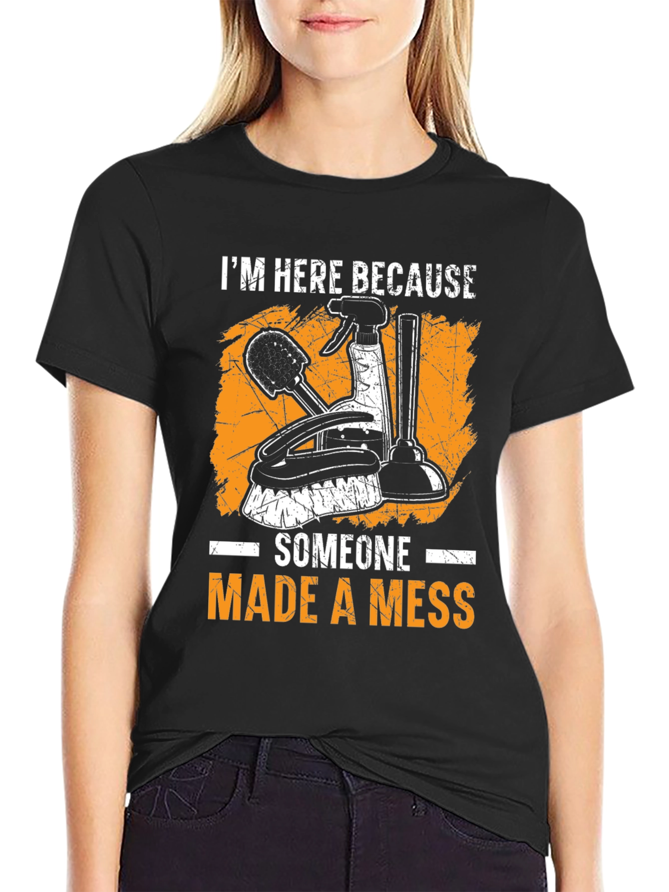 I'm Here Because Someone Made a Mess Graphic T-Shirt - 2