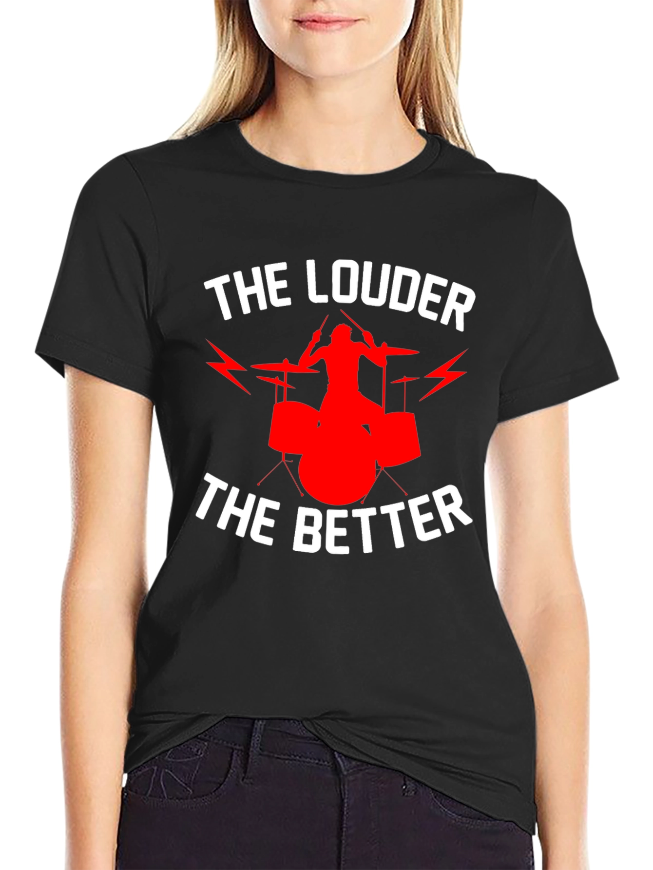 Black The Louder The Better Drummer T-Shirt view 2