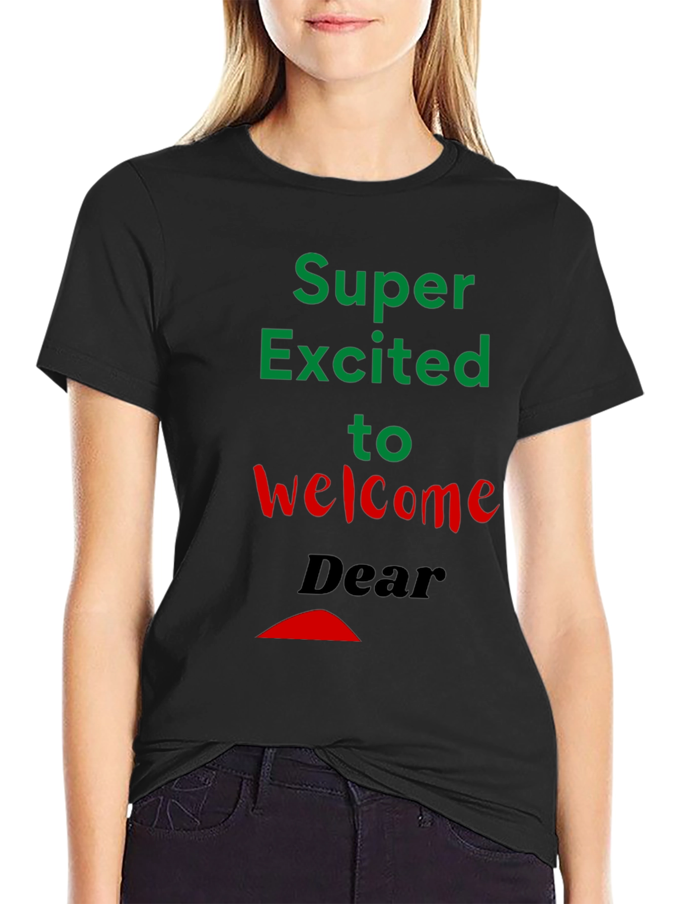 Black Super Excited Welcome T-Shirt view 2