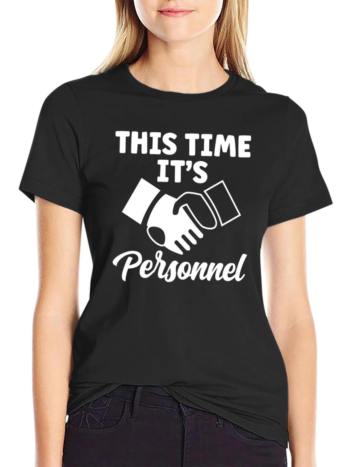 Black This Time It's Personnel T-Shirt - Funny Handshake view 2