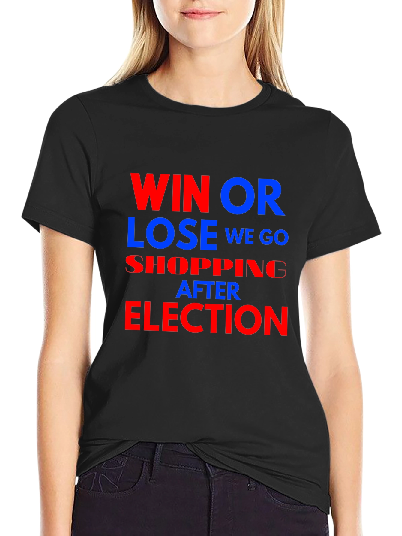 Black Win or Lose We Go Shopping After Election T-Shirt view 2
