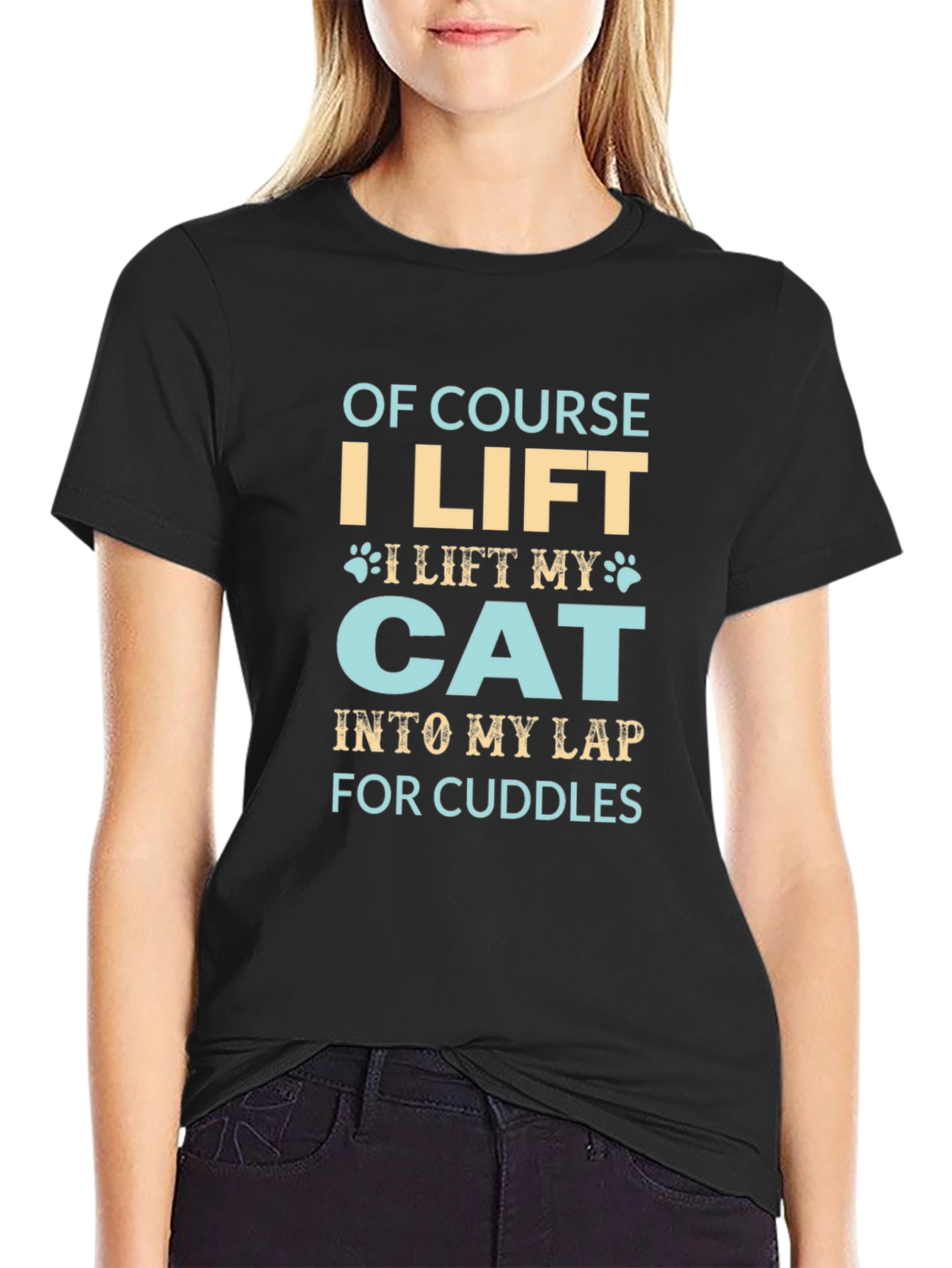 Black Funny Cat Lover T-Shirt - Of Course I Lift My Cat view 2
