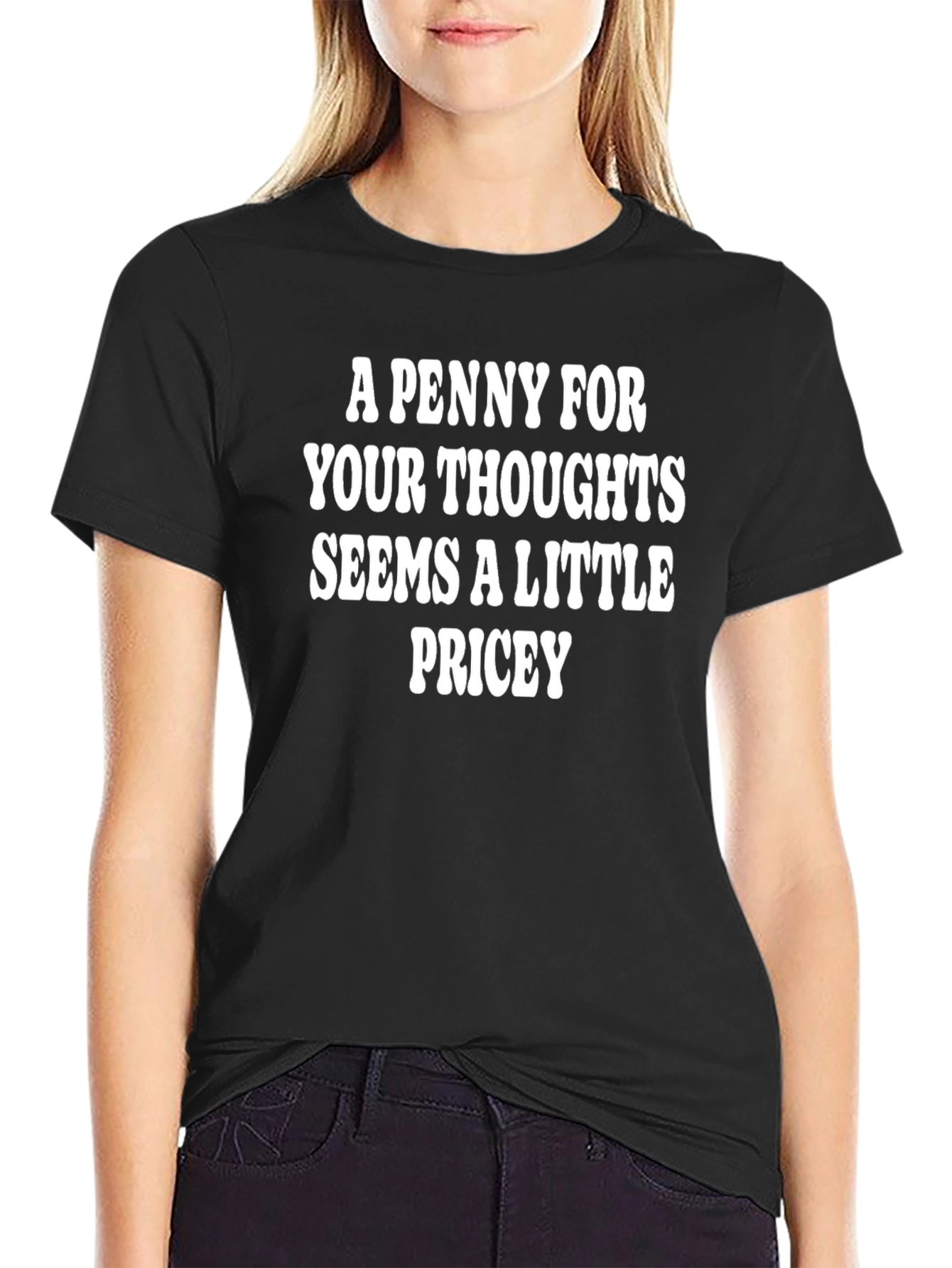 Black Funny A Penny For Your Thoughts T-Shirt view 2