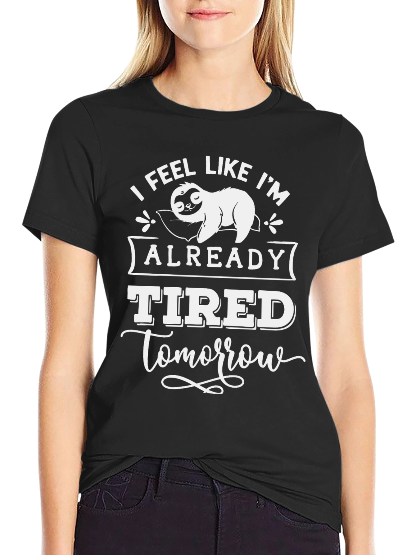 Black Funny Sloth Tired Tomorrow Graphic T-Shirt view 2