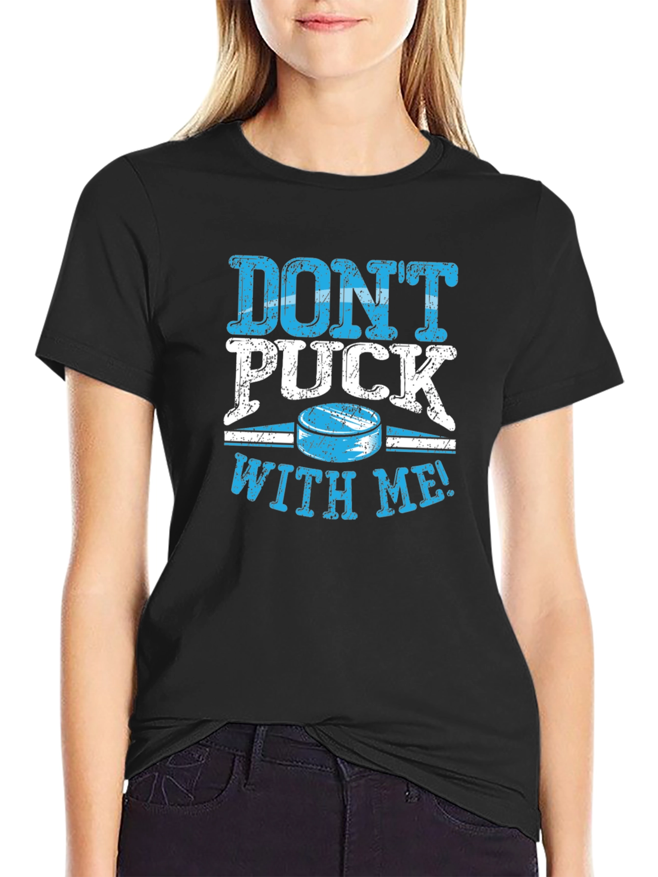 Black Don't Puck With Me Black T-Shirt view 2