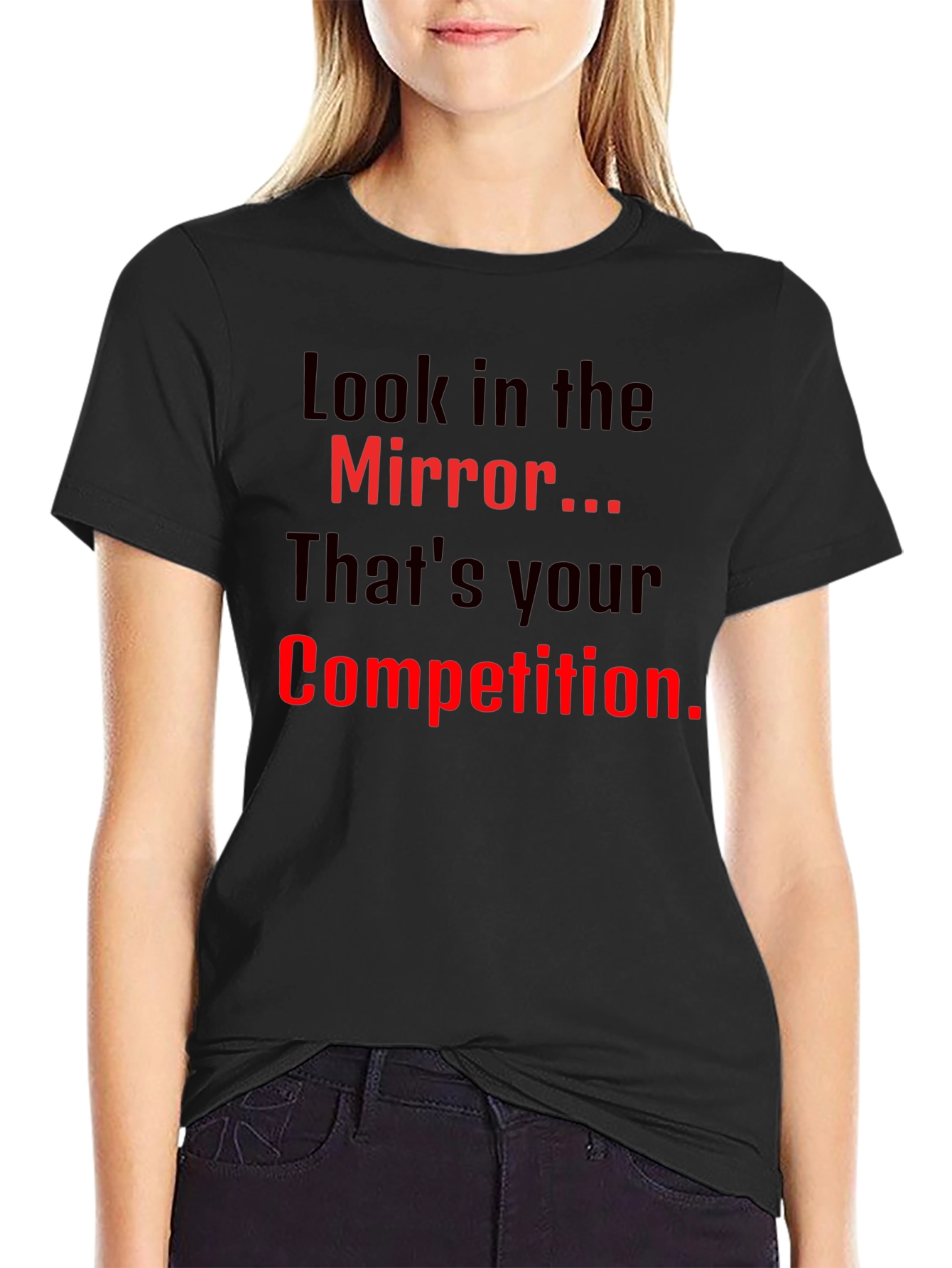 Black Motivational Mirror Competition Black T-Shirt view 2