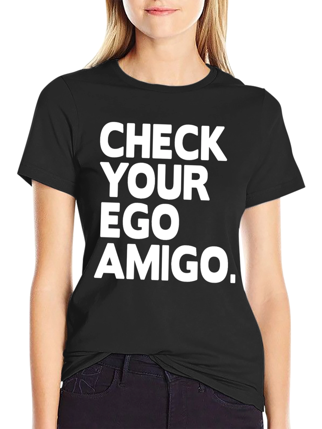 Black Check Your Ego Amigo Black T-Shirt view 2