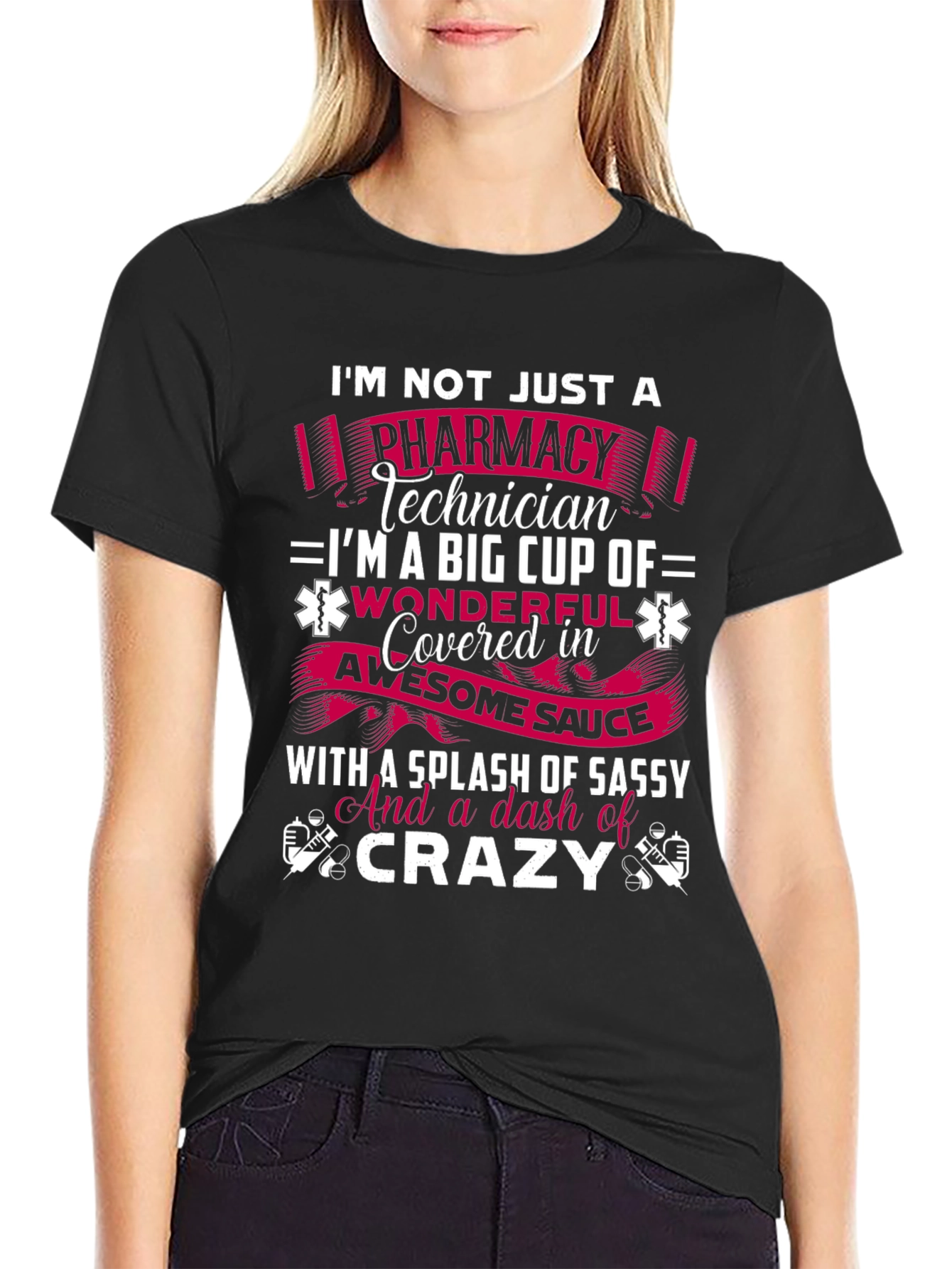 Black Pharmacy Technician Sassy Crazy Graphic Tee view 2