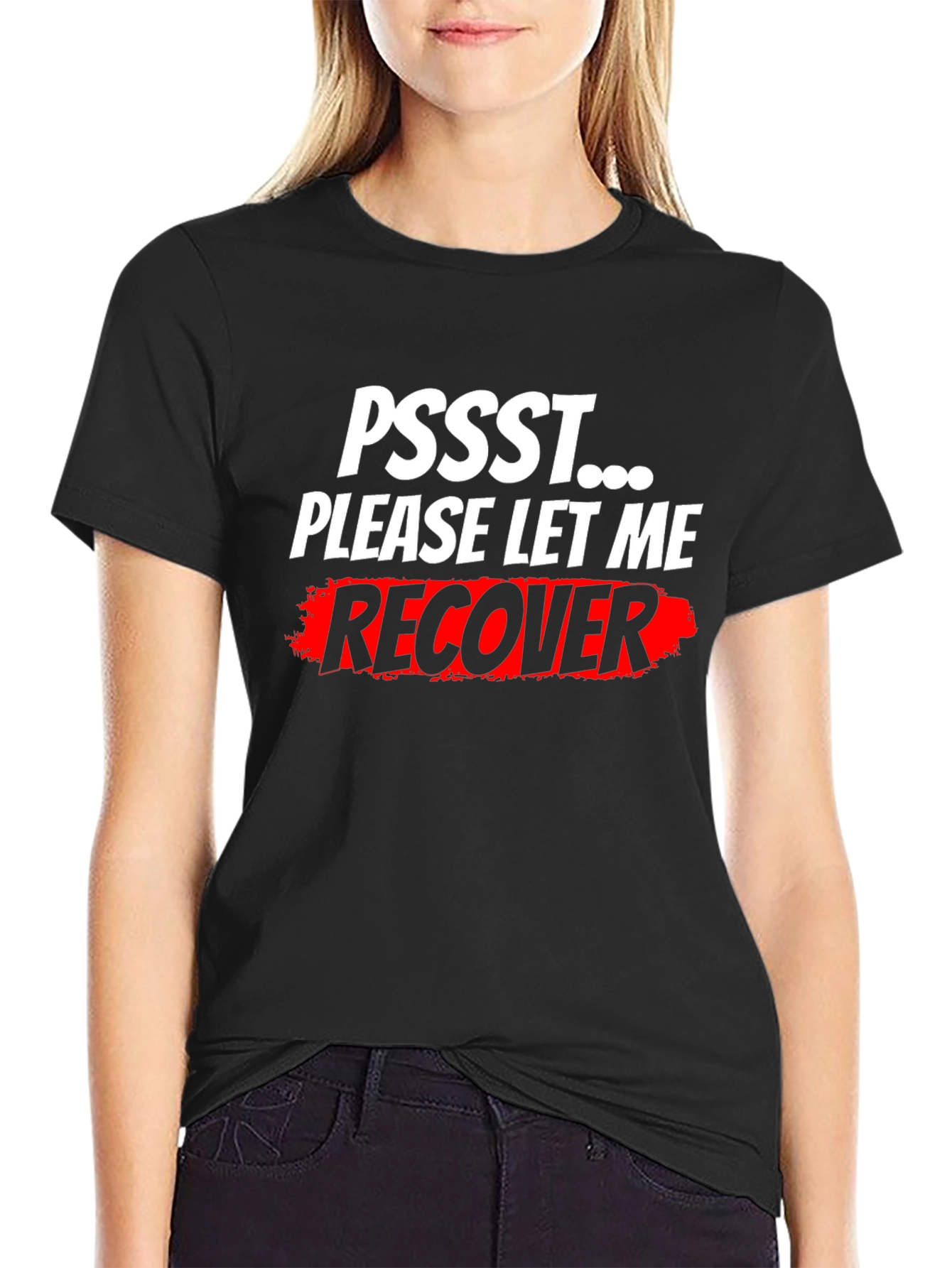 Black Pssst... Please Let Me Recover T-Shirt - Funny Slogan Tee view 2