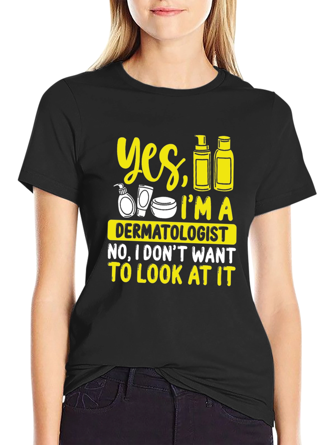 Black Dermatologist Humor Graphic Tee - 'Yes, I'm A Dermatologist' T-Shirt view 2
