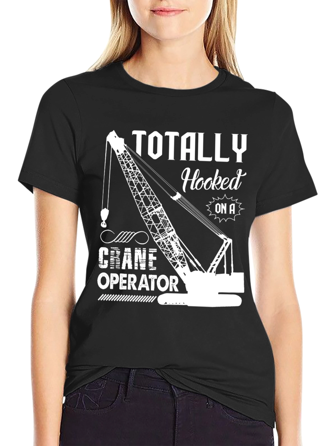 Black Totally Hooked On A Crane Operator T-Shirt view 2