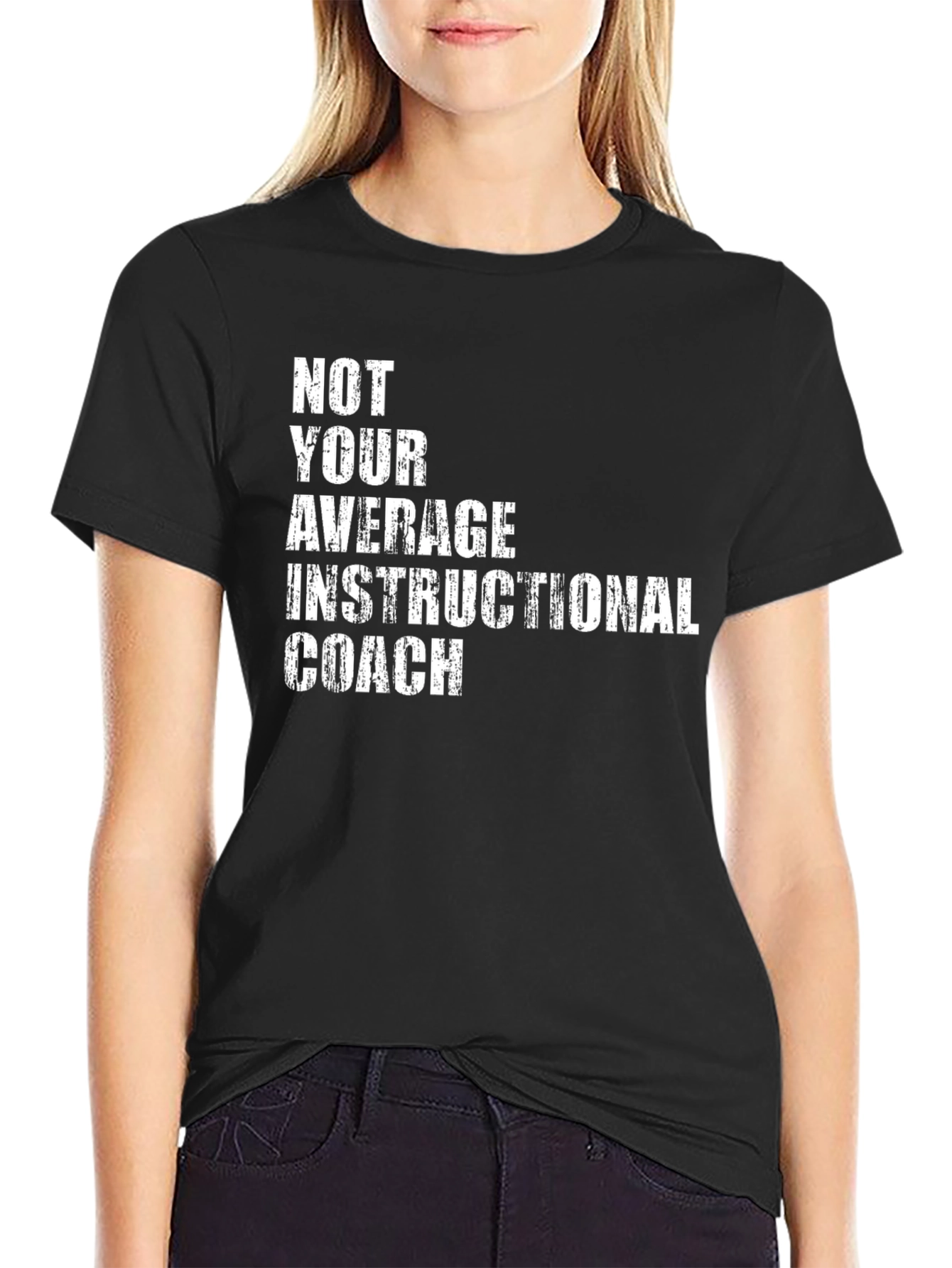 Black Not Your Average Instructional Coach T-Shirt view 2
