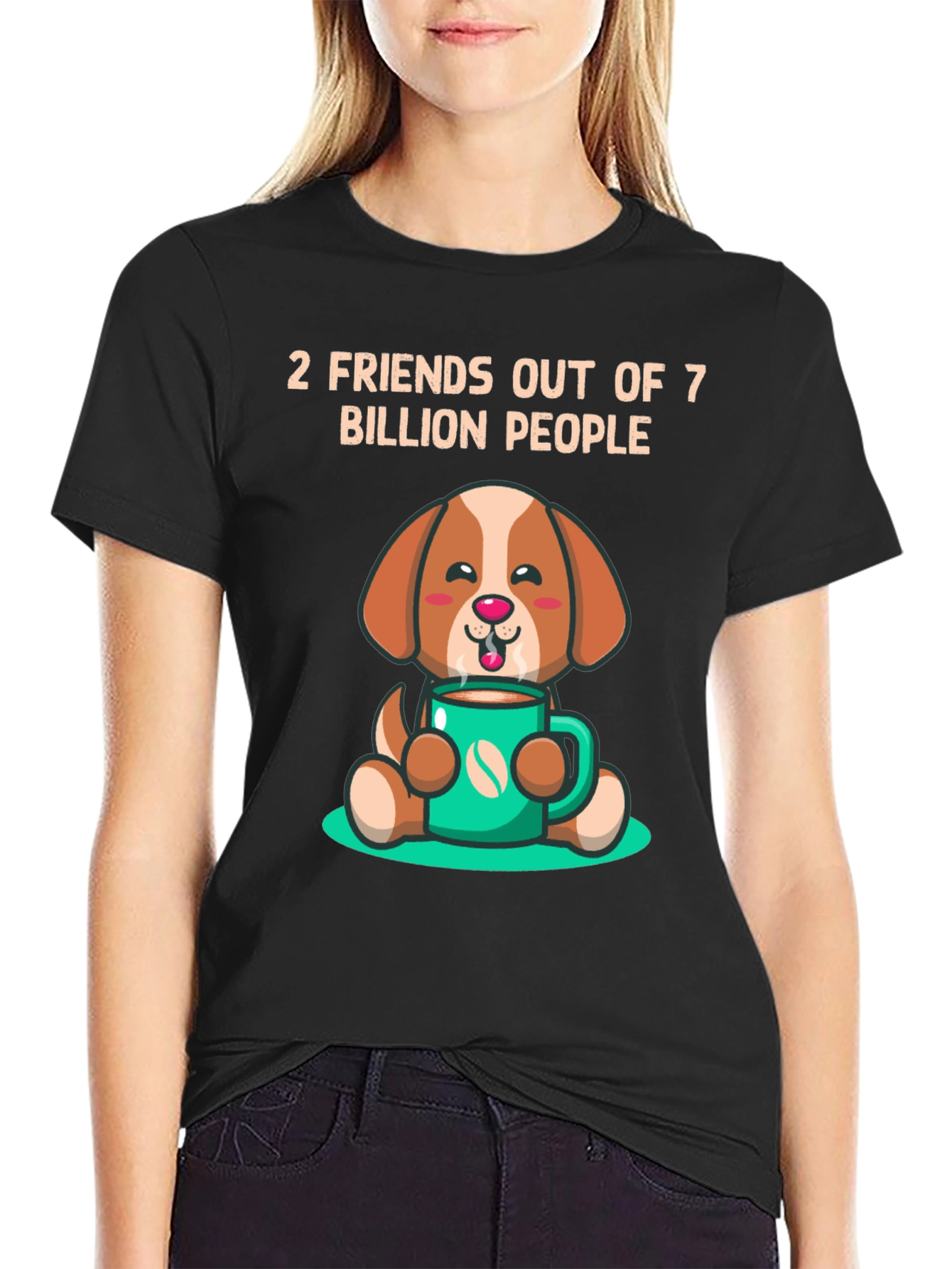 Black Dog Lover T-Shirt: 2 Friends Out of 7 Billion view 2