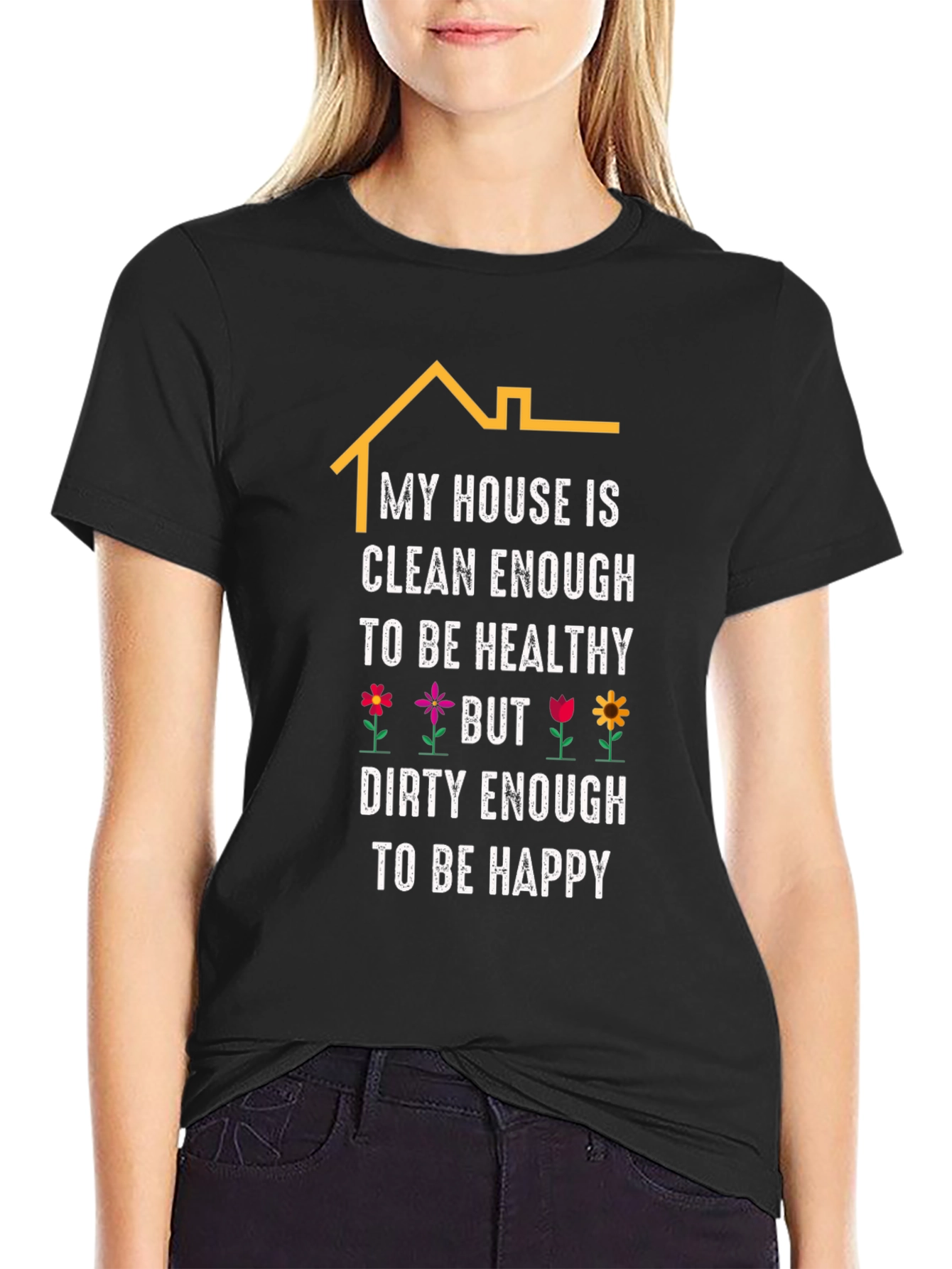 Black Funny House Cleaning T-Shirt - Clean Enough, Dirty Enough! view 2