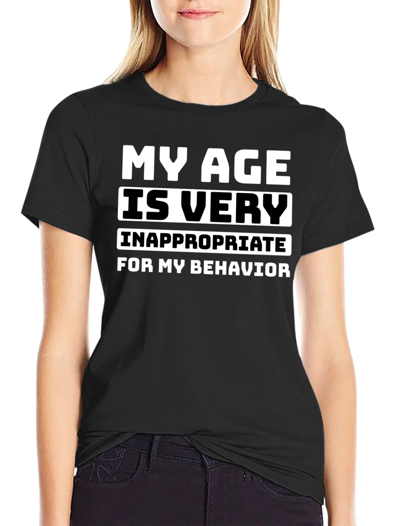 Black My Age is Very Inappropriate T-Shirt view 2