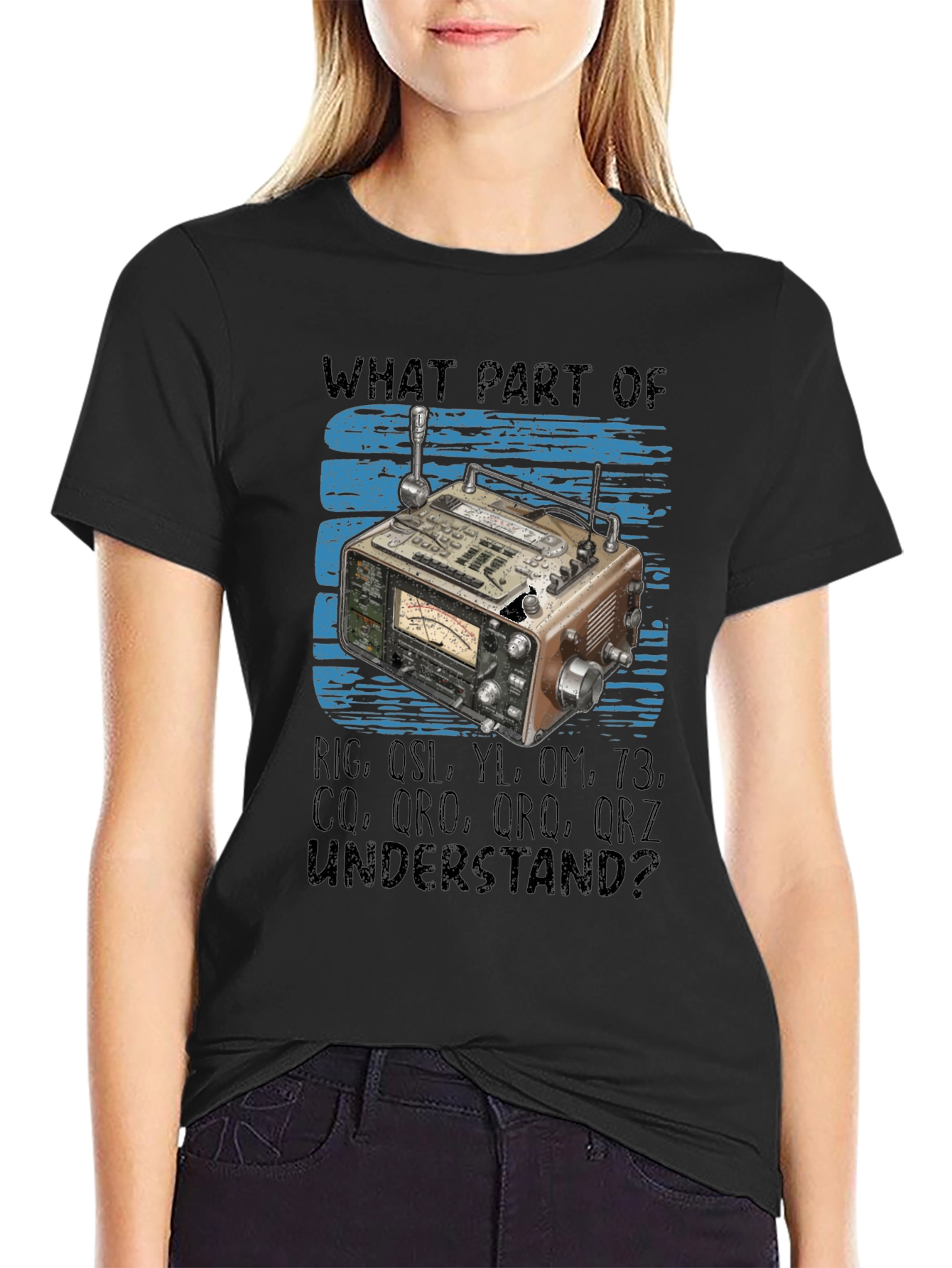 Black Ham Radio Operator T-Shirt -  What Part Don't You Understand? view 2