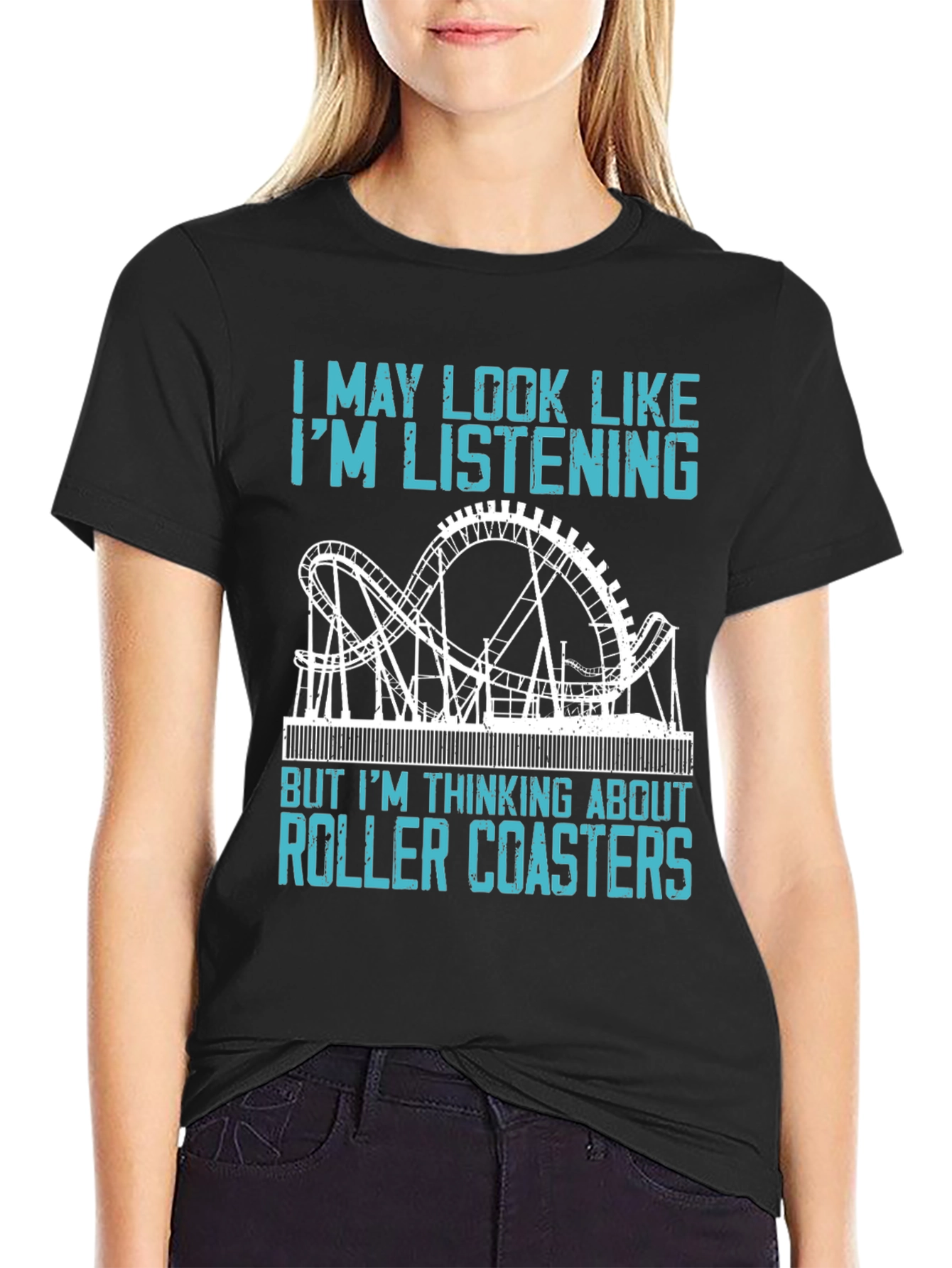 Black Roller Coaster T-Shirt - I'm Thinking About Roller Coasters view 2