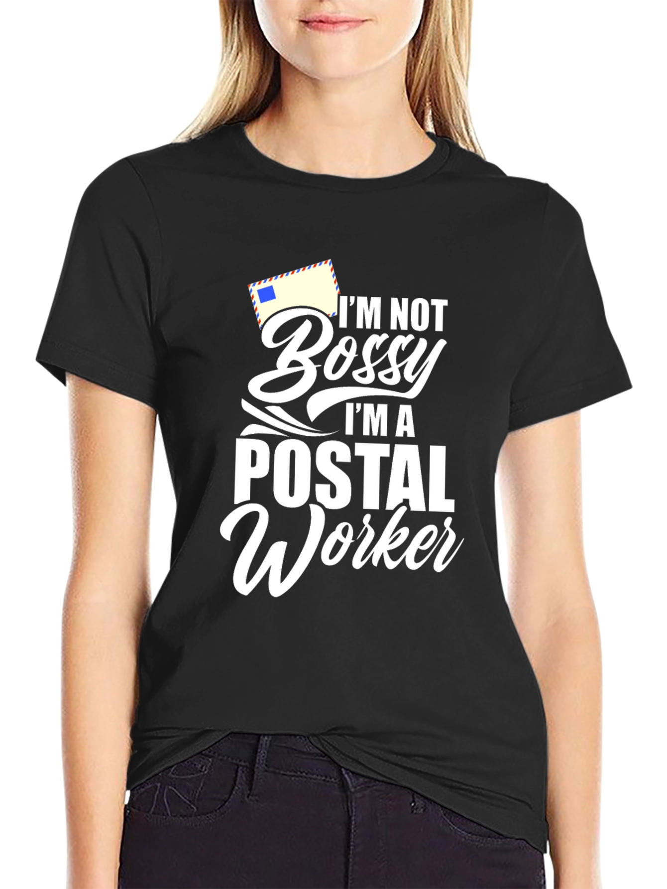 Black Postal Worker T-Shirt - I'm Not Bossy Funny Tee view 2