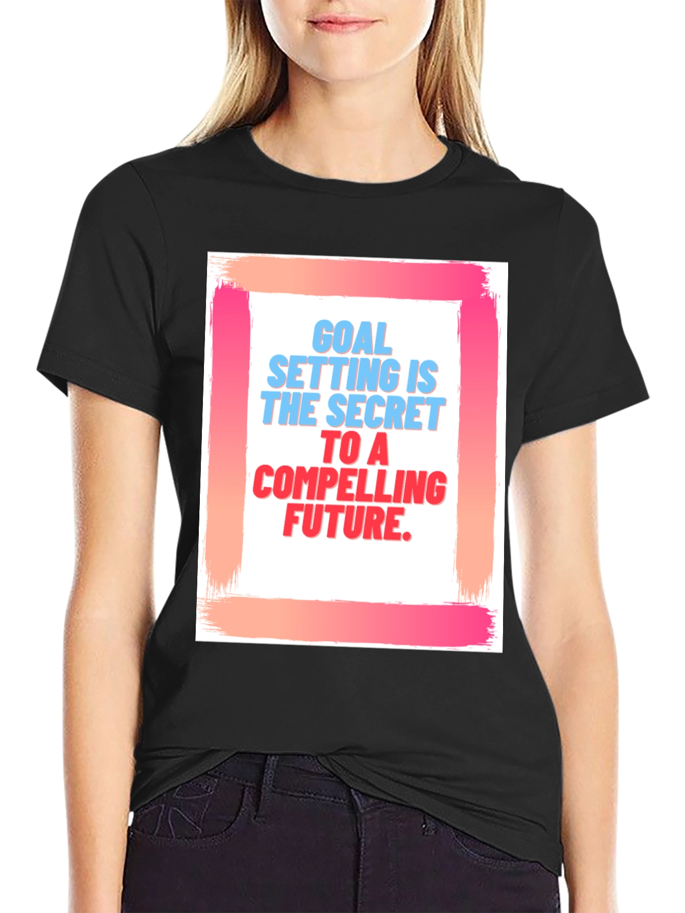 Black Goal Setting T-Shirt - Compelling Future Motivation Tee view 2