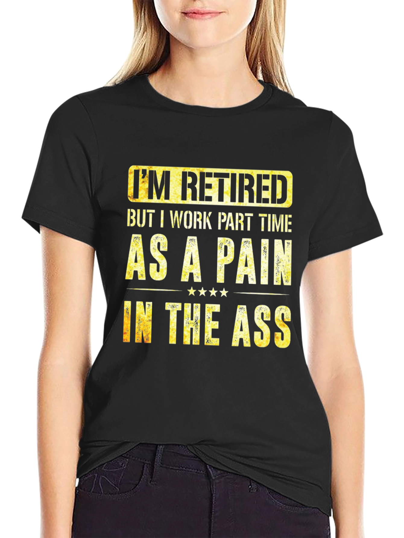 Black Retired Pain in the Ass Graphic T-Shirt view 2