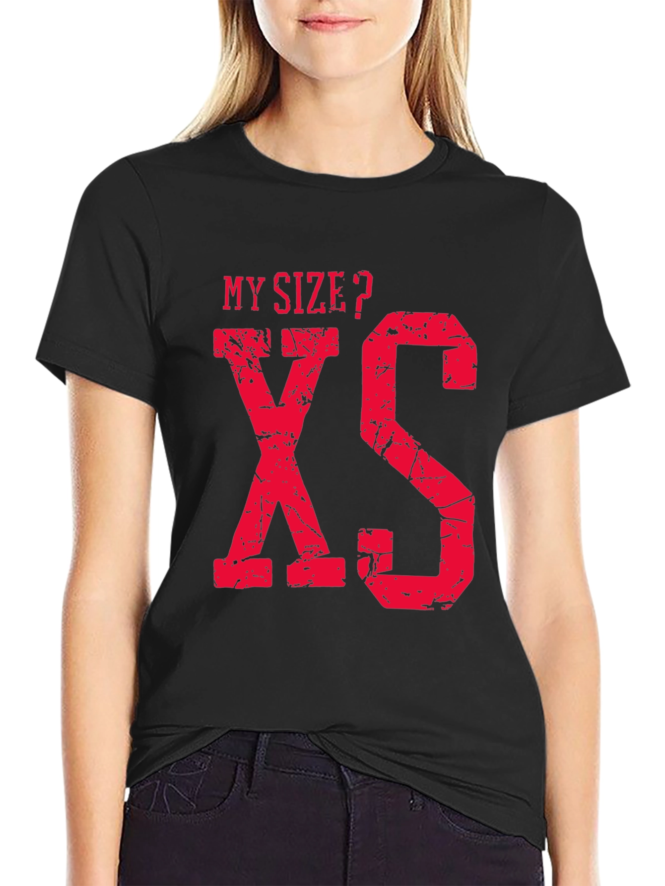 Black My Size? XS Funny Graphic T-Shirt view 2