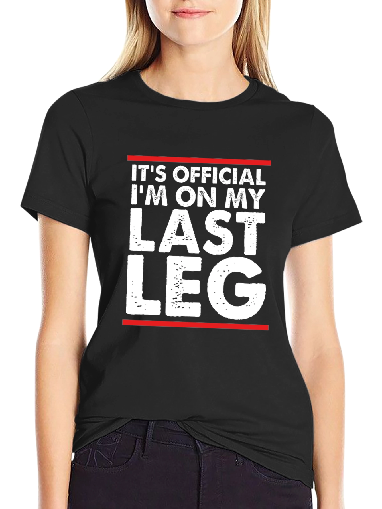 Black It's Official, I'm On My Last Leg T-Shirt view 2