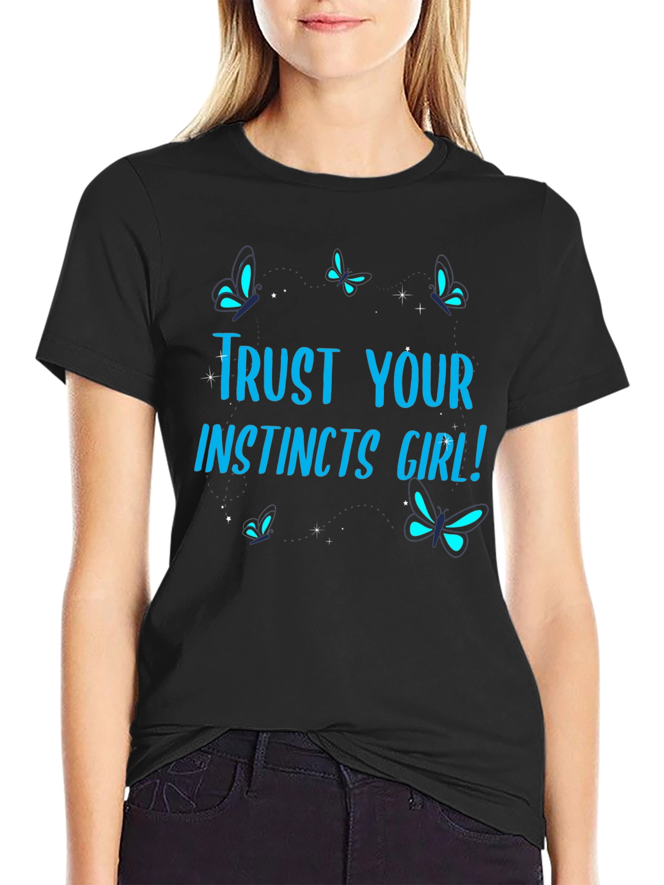 Black Trust Your Instincts Girl! Graphic Tee view 2