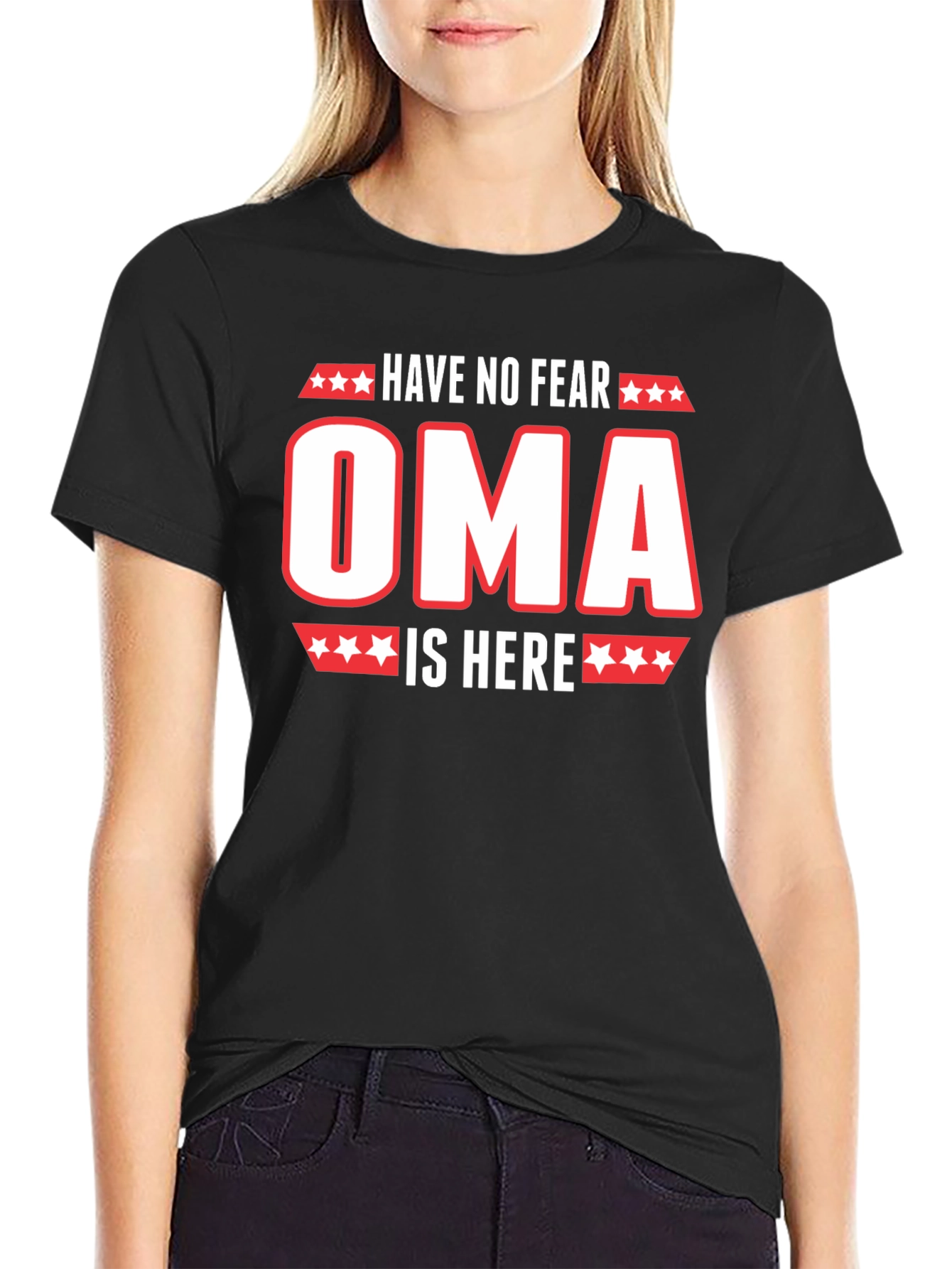 Black Have No Fear Oma is Here T-Shirt view 2