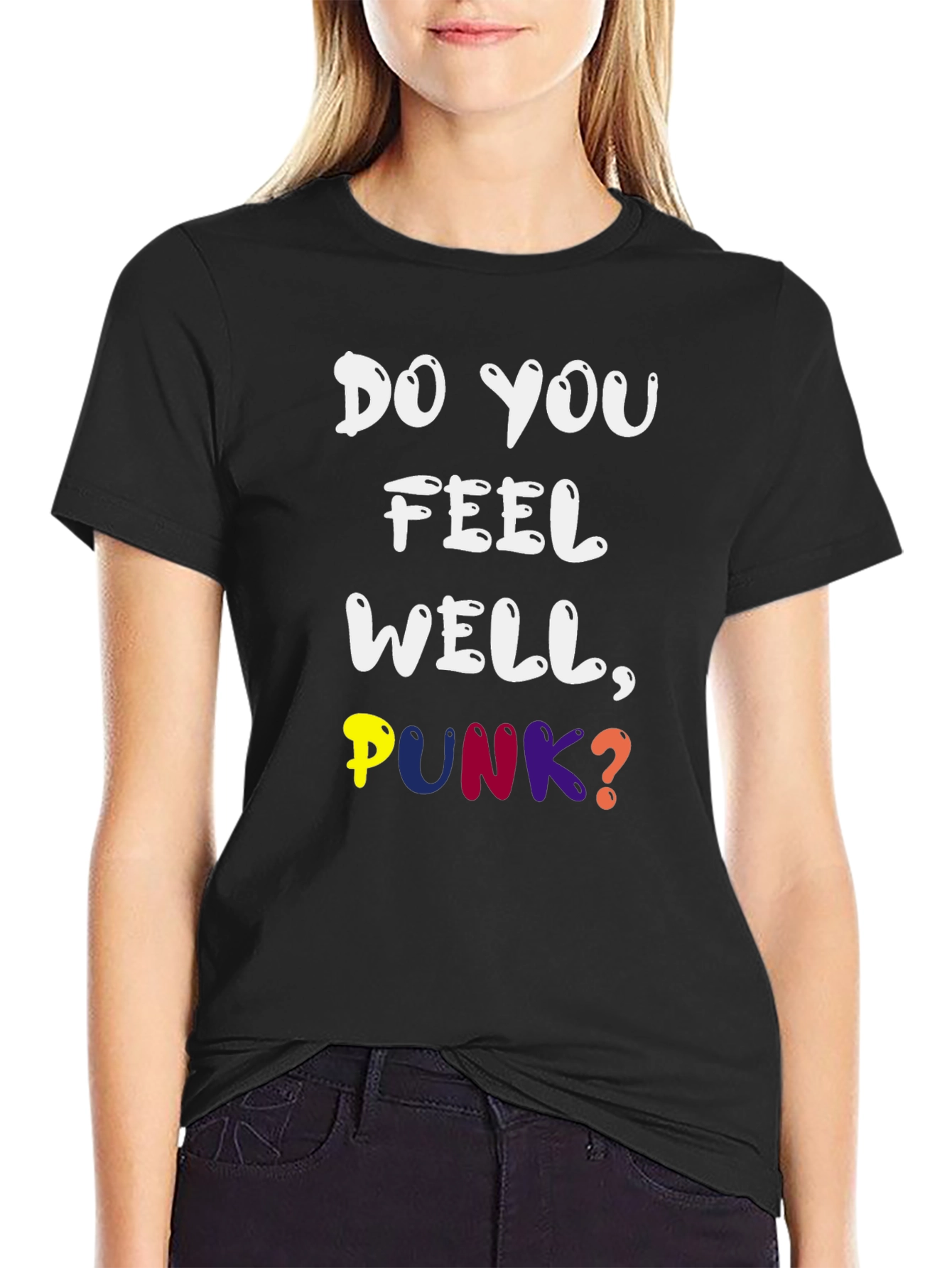 Black Do You Feel Well, Punk? Graphic Tee view 2