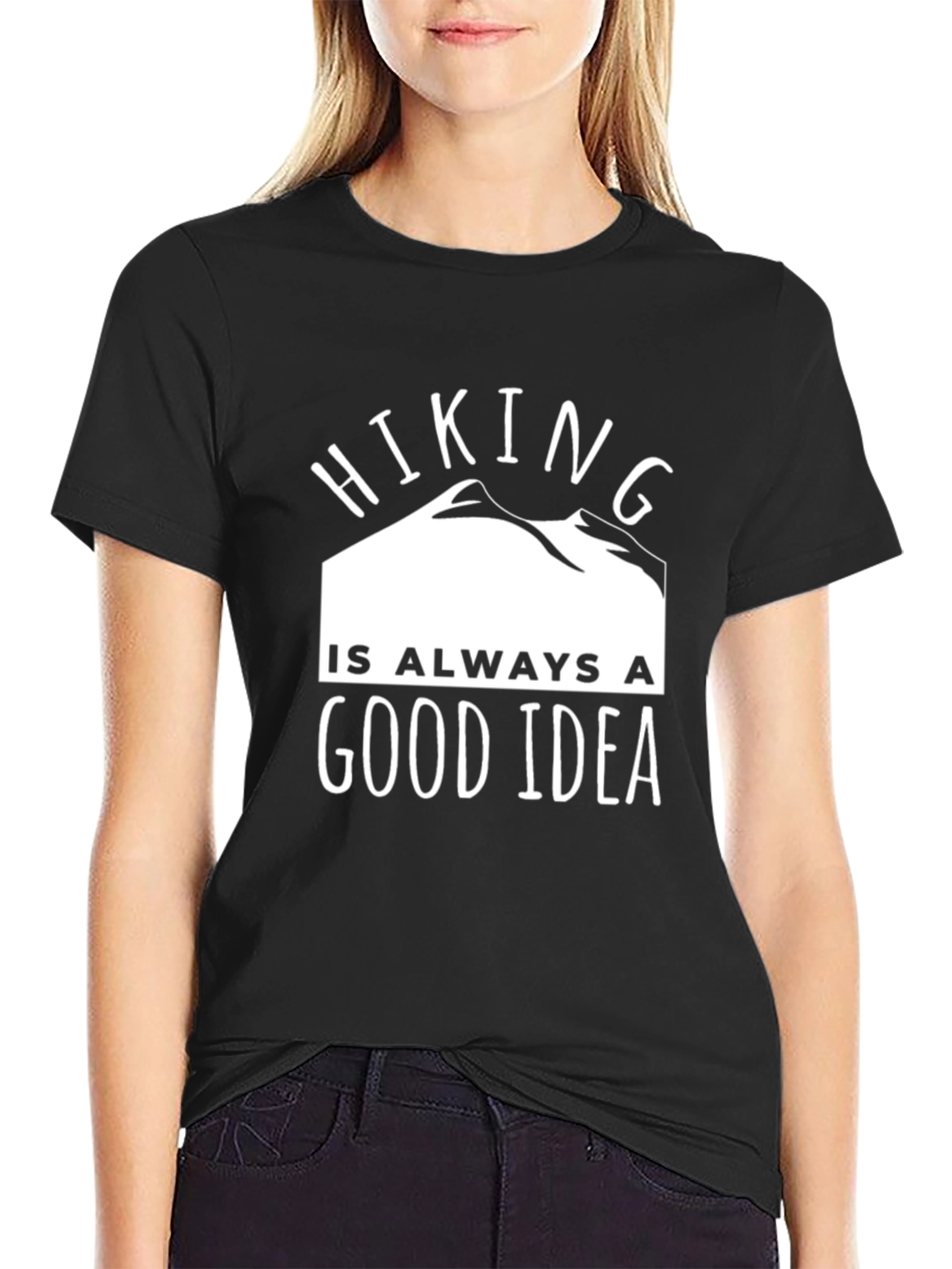 Black Hiking Is Always a Good Idea Black Tee view 2