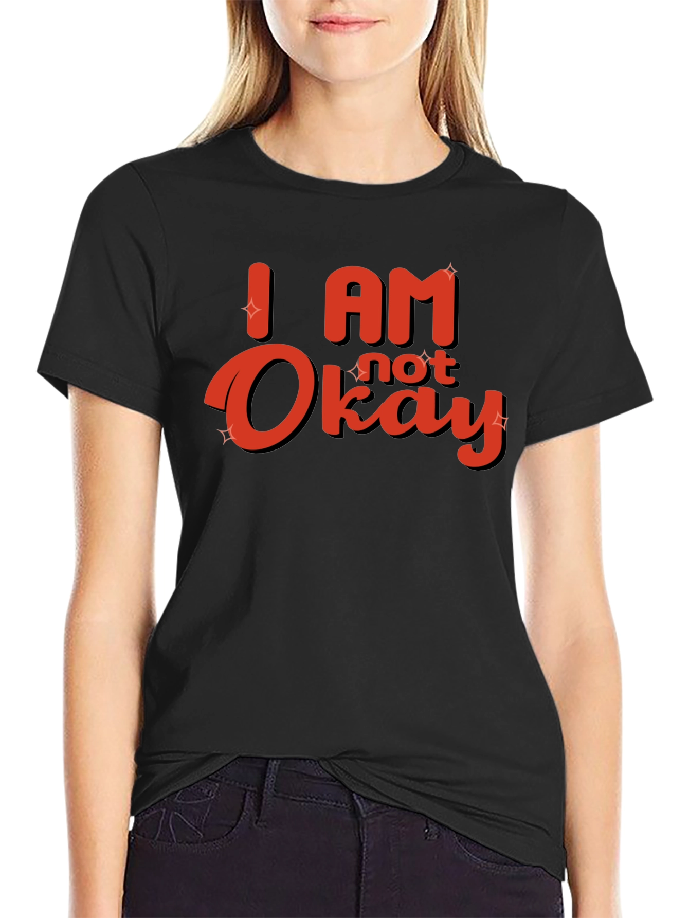 Black I Am Not Okay Graphic T-Shirt - Trendy Casual Tee view 2