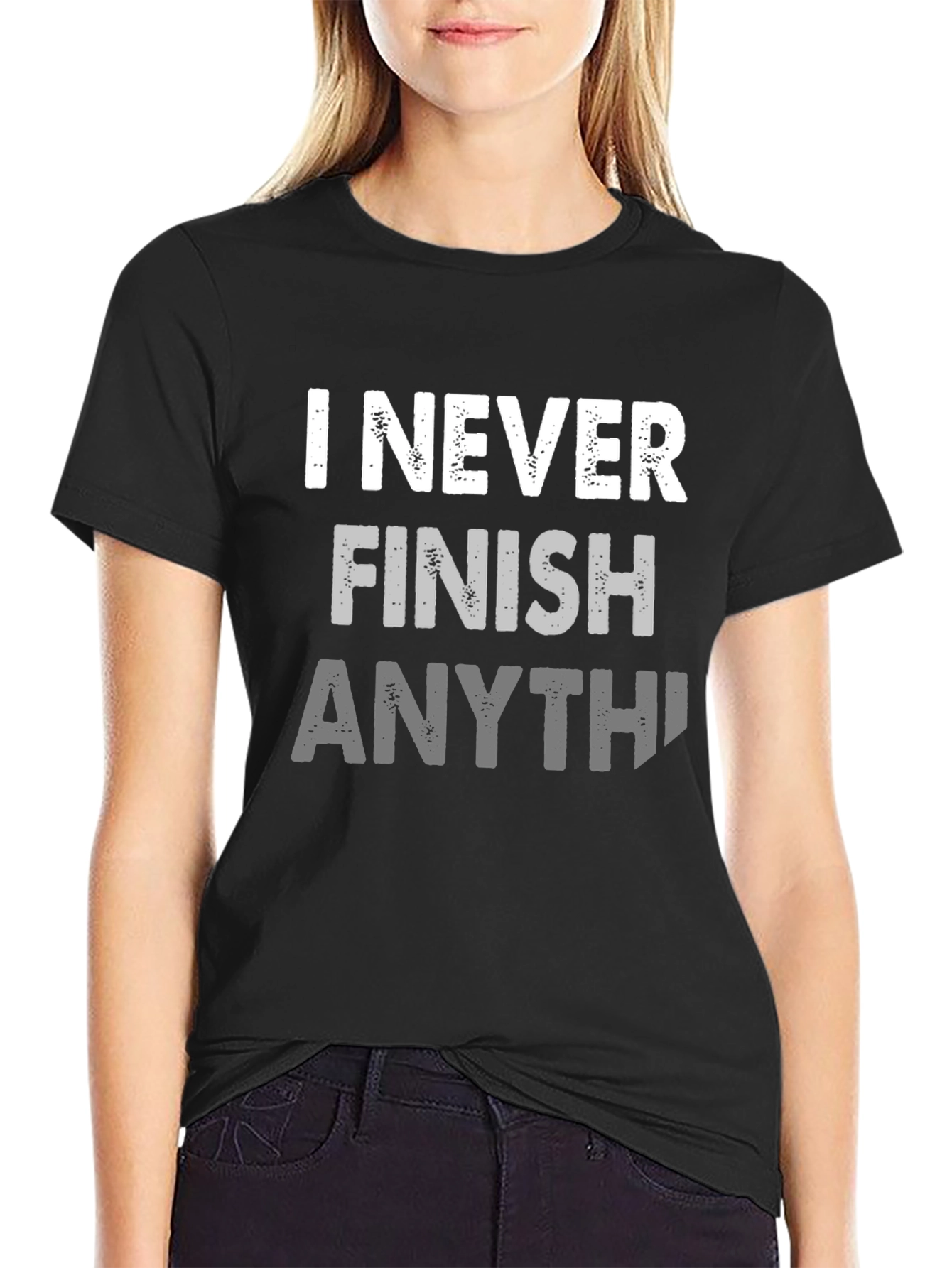 Black I Never Finish Anything Funny Graphic Tee view 2
