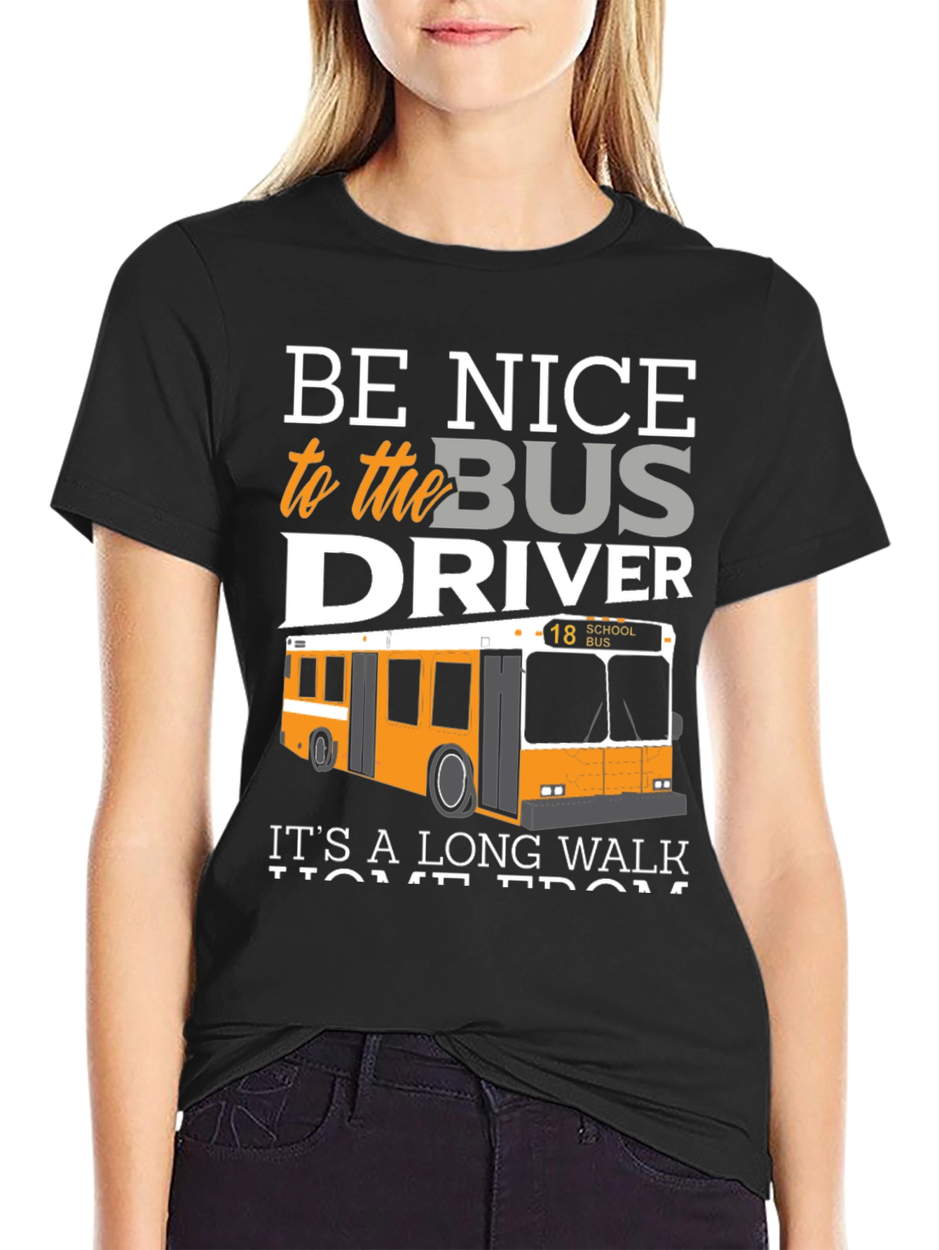 Black Be Nice to the Bus Driver T-Shirt view 2