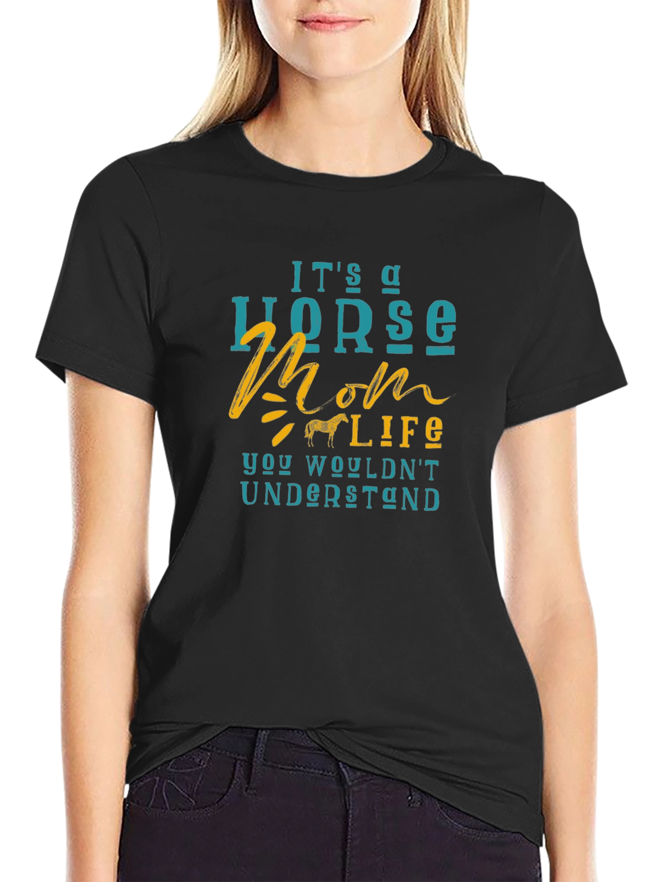 Black Horse Mom Life T-Shirt - You Wouldn't Understand! view 2