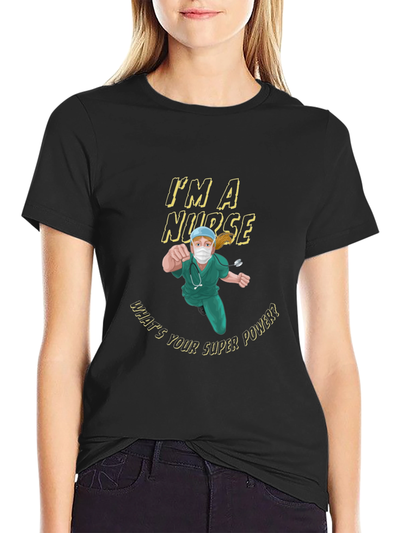 Black I'm a Nurse What's Your Superpower T-Shirt view 2