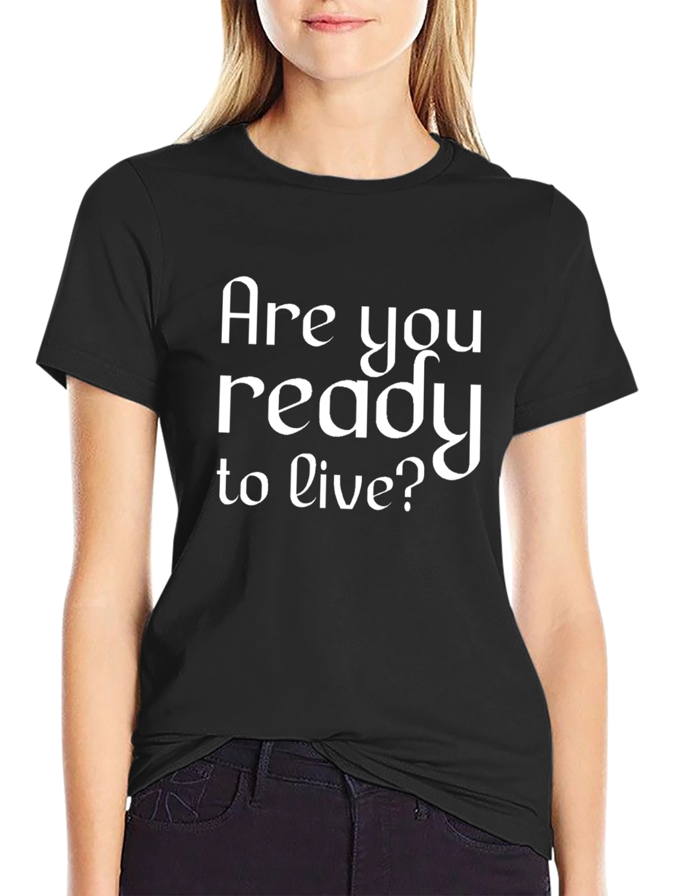 Black Are You Ready to Live? Black Graphic Tee view 2