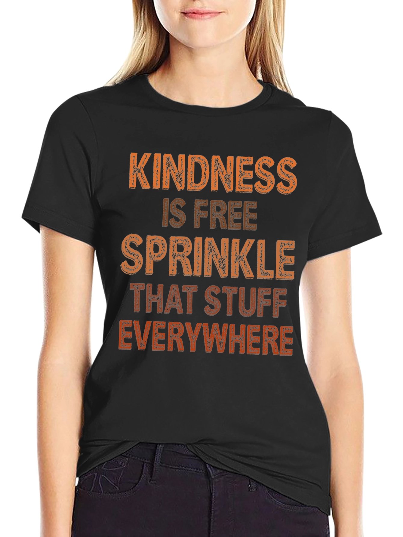 Black Kindness T-Shirt - Sprinkle That Stuff Everywhere view 2