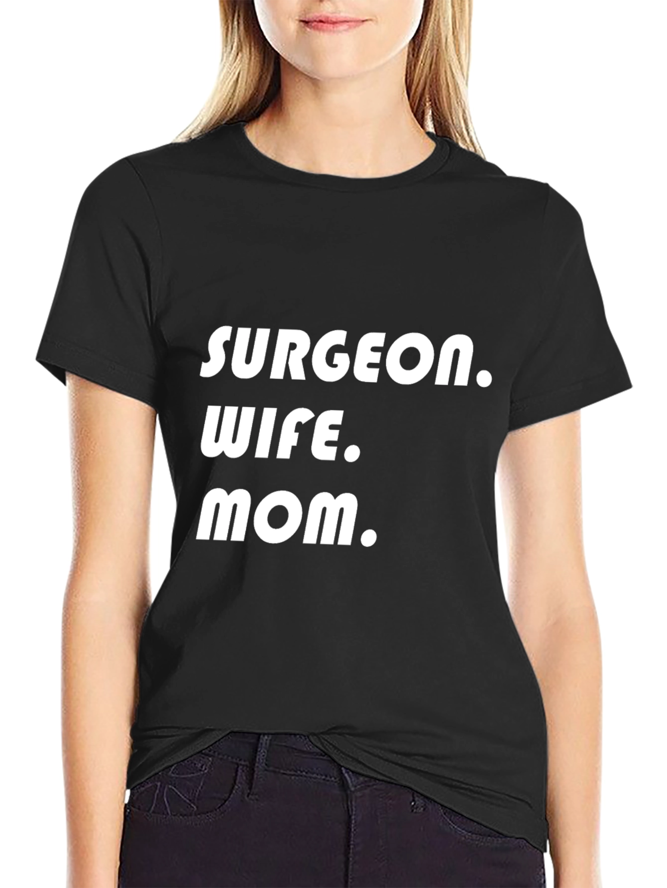 Black Surgeon Wife Mom T-Shirt - Black Cotton Tee view 2